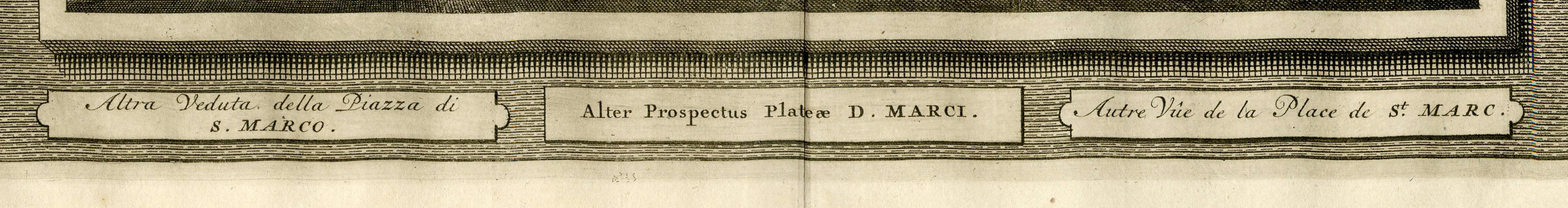 Altra Veduta della Piazza di S. Marco
Engraving, 1723
From: 