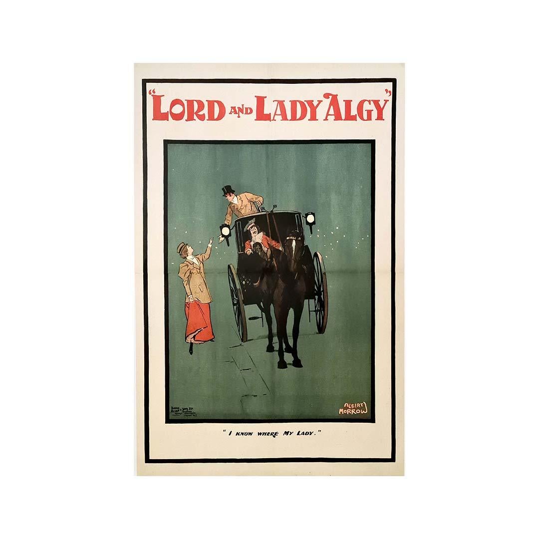 Very nice theater poster by Albert Morrow for the play "Lord and Lady Algy".

Created on the London stage in 1898, Lord and Lady Algy was later made into an American silent film of the same name. The plot revolves around a married couple, separated