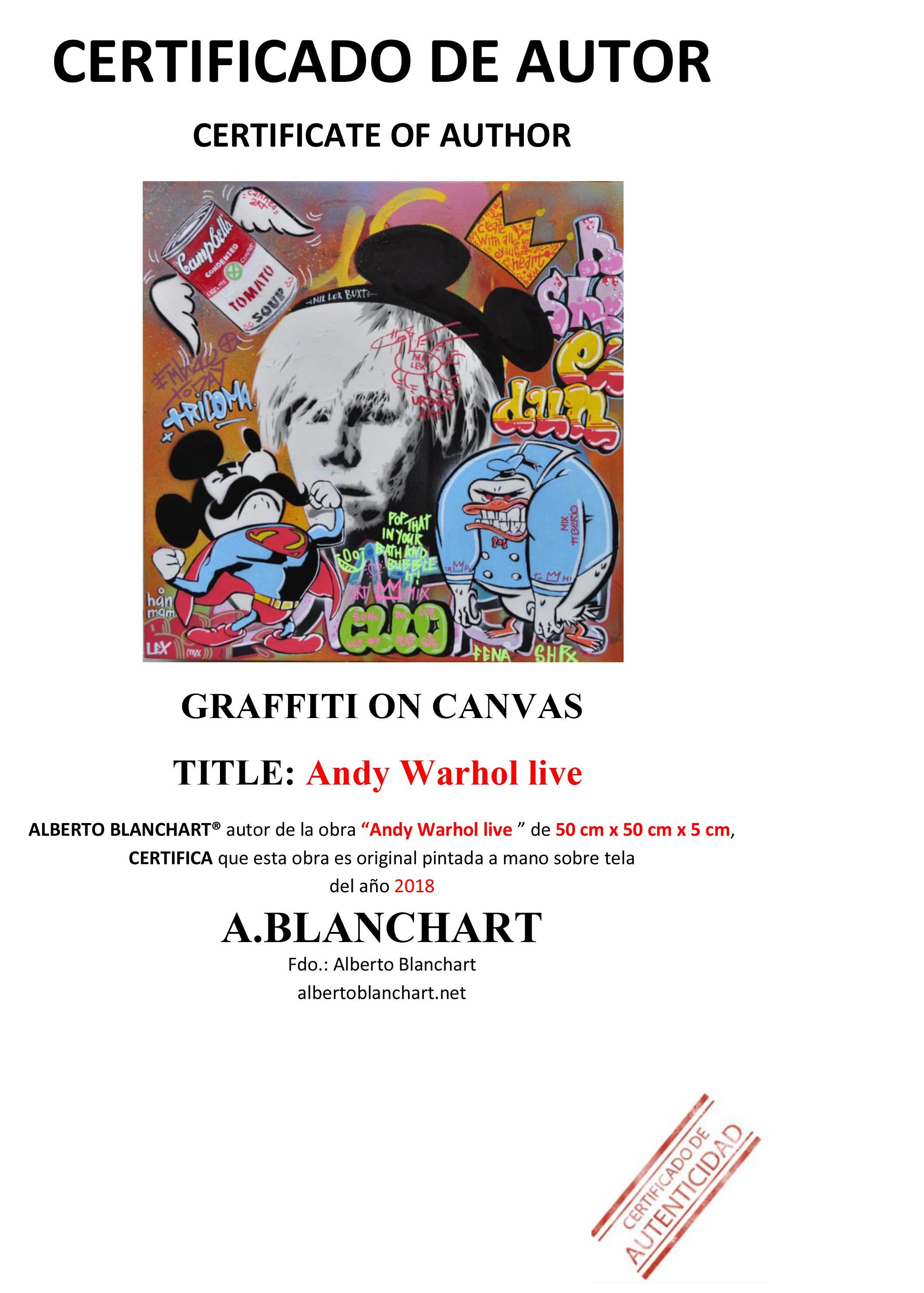 ANDY WARHOL LIVE  - Street Art Mixed Media Art by Alberto Blanchart
