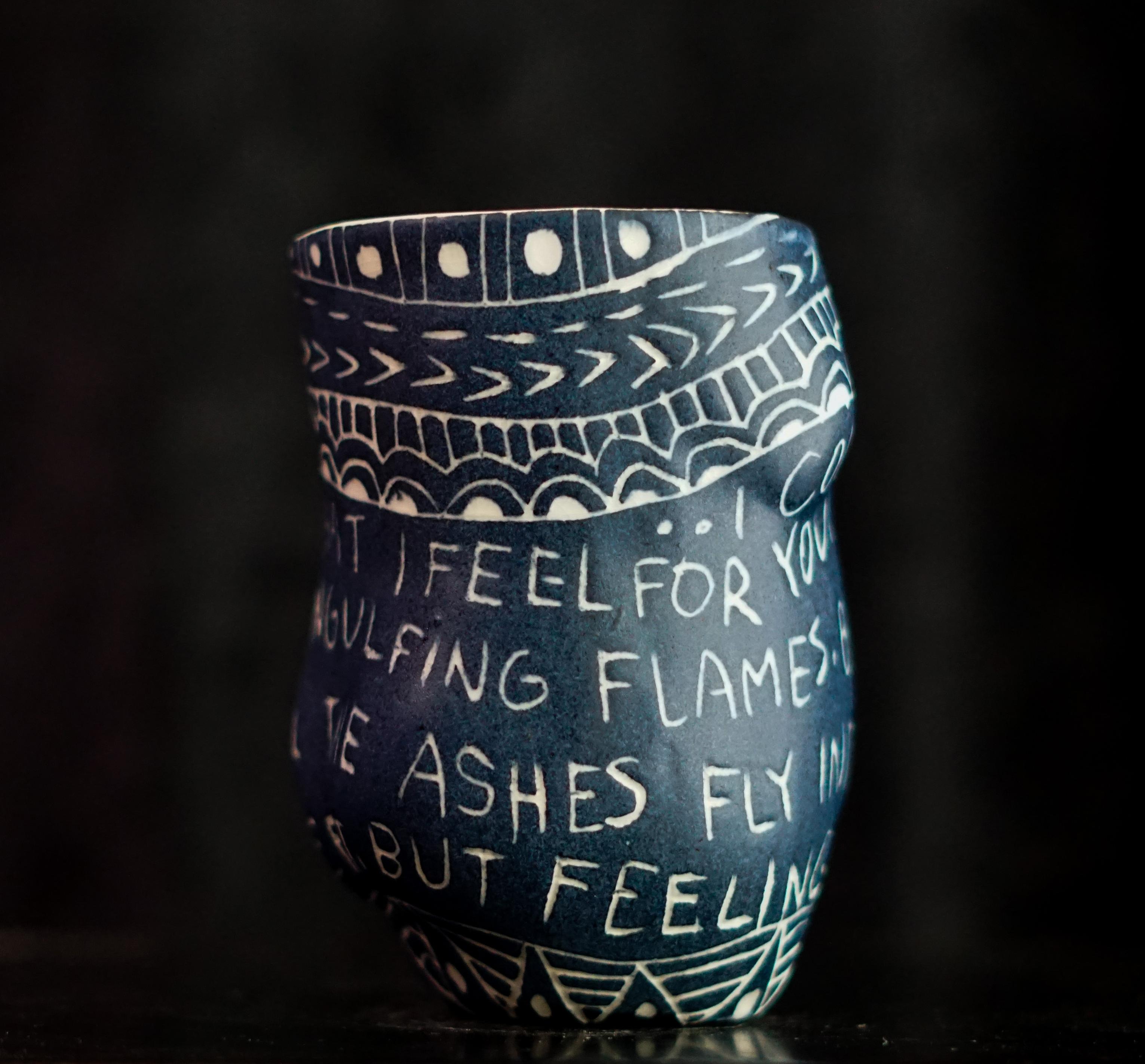“I Could Start Fires...” Porcelain cup with sgraffito detailing For Sale 2