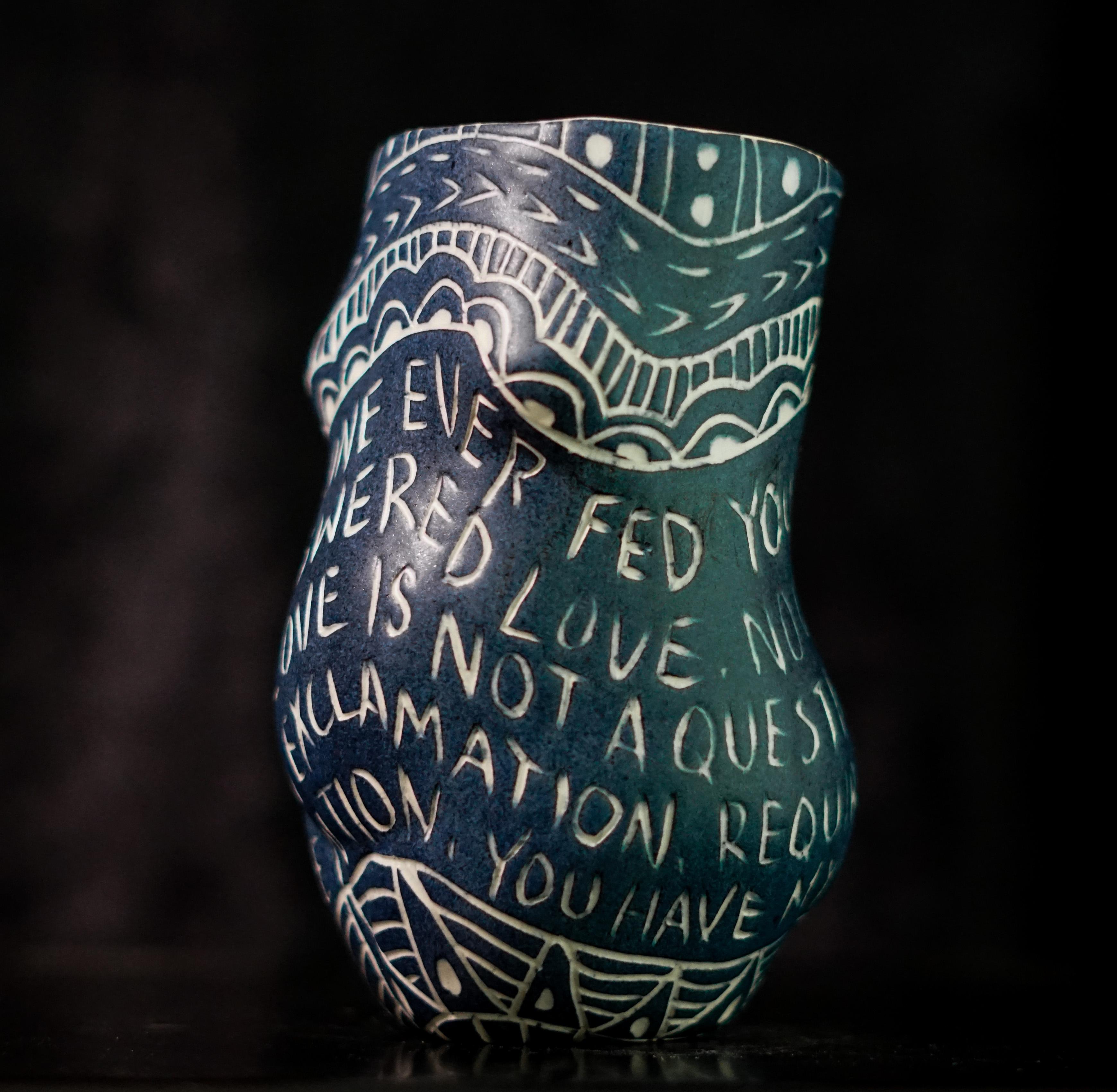 “No One Ever Fed You...” Porcelain cup with sgraffito detailing by the artist - Sculpture by Alex Hodge