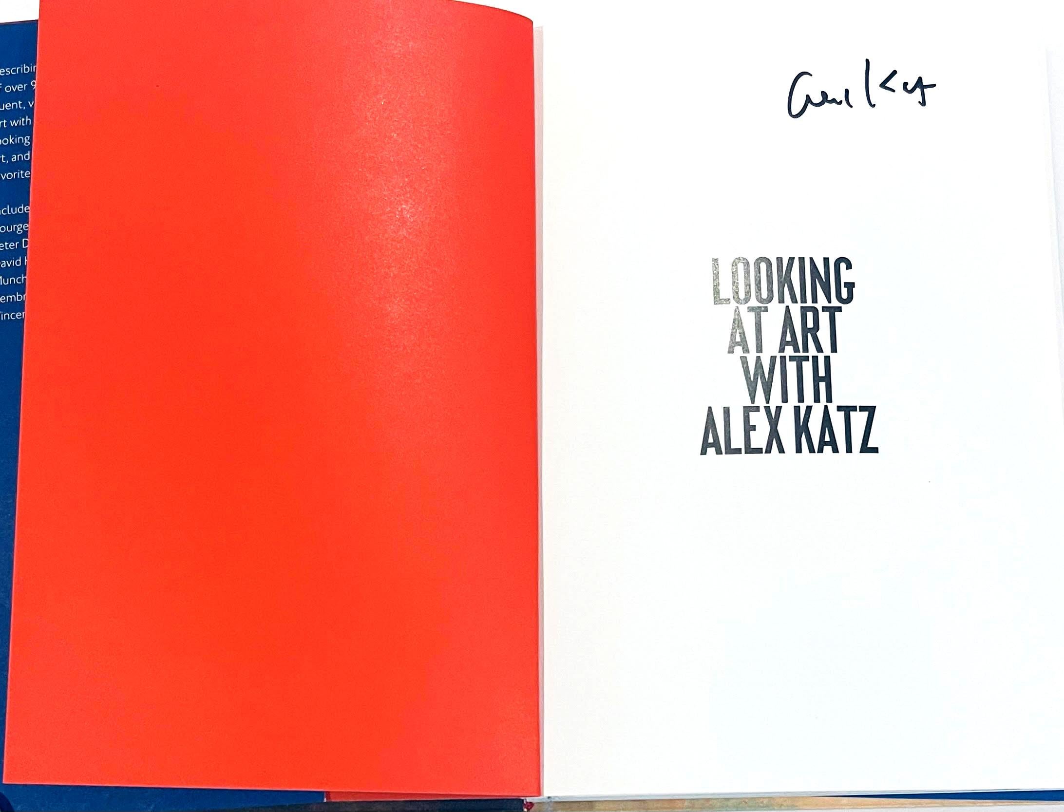 Looking at Art With Alex Katz, hardback monograph hand signed by Alex Katz For Sale 8