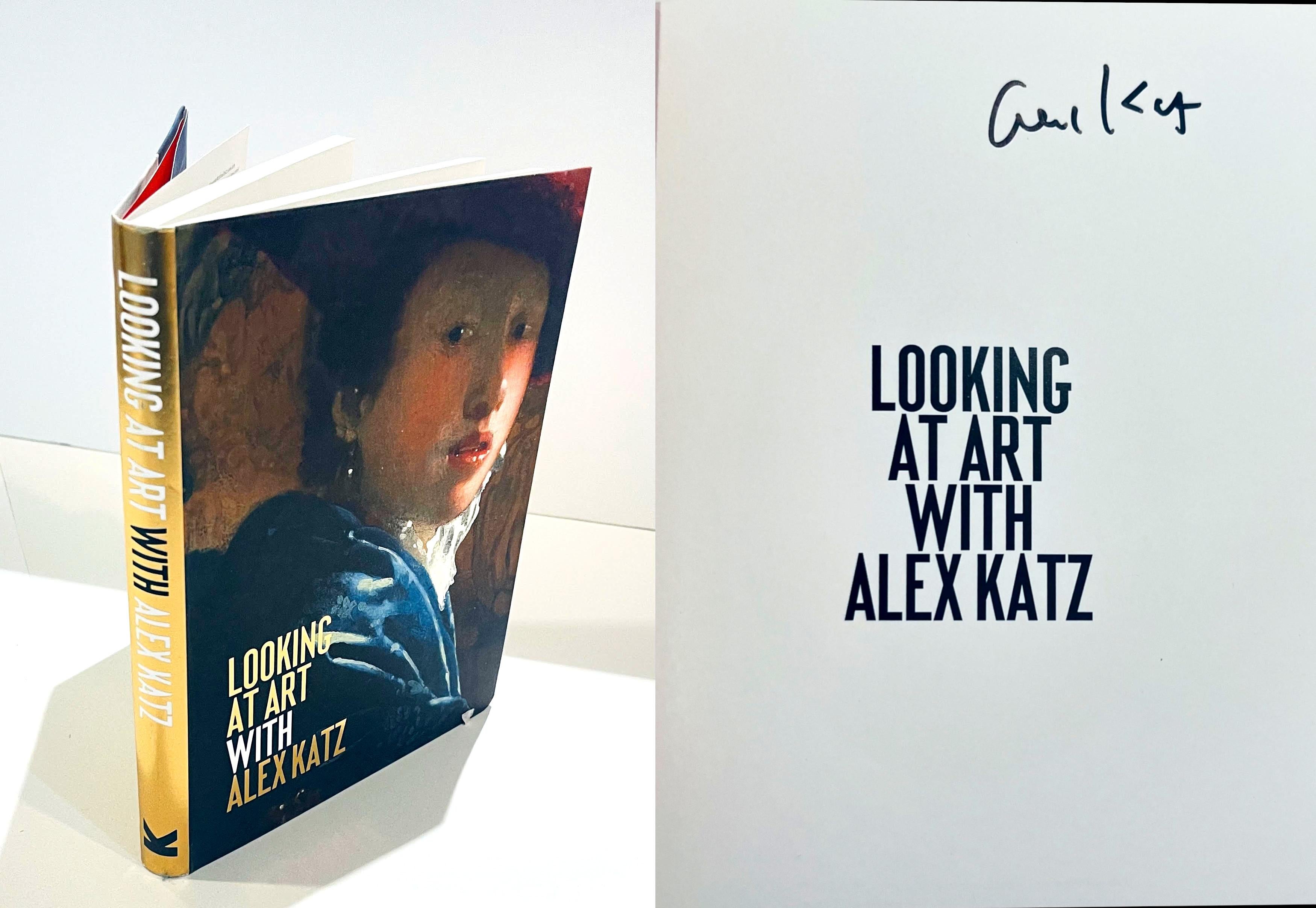 Looking at Art With Alex Katz, hardback monograph hand signed by Alex Katz