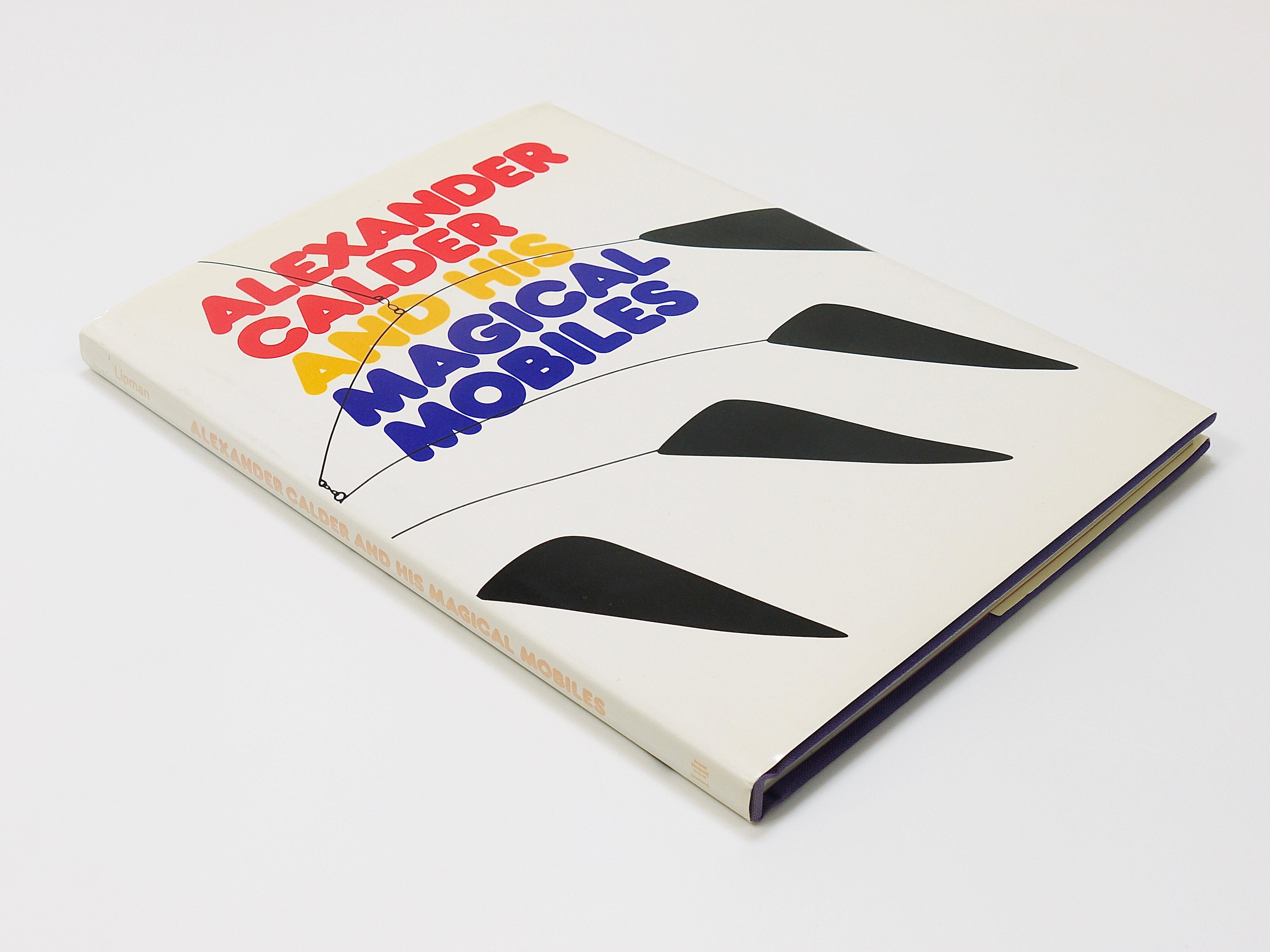 Mid-Century Modern Alexander Calder and His Magical Mobiles Art Book, Lipman & Aspinwal, 1st Ed. For Sale