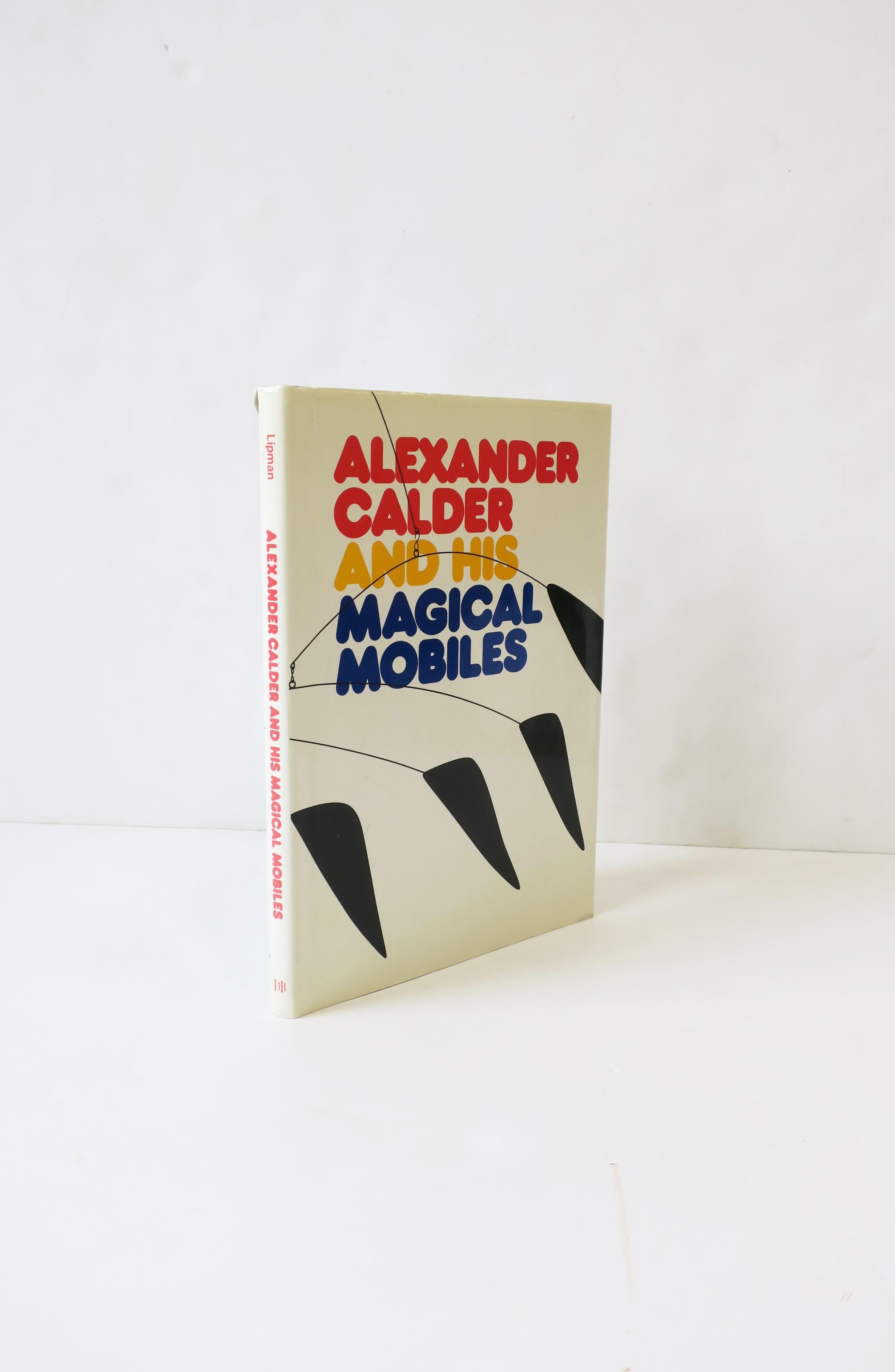 Alexander Calder and His Magical Mobiles Library or Coffee Table Book, 1981 7