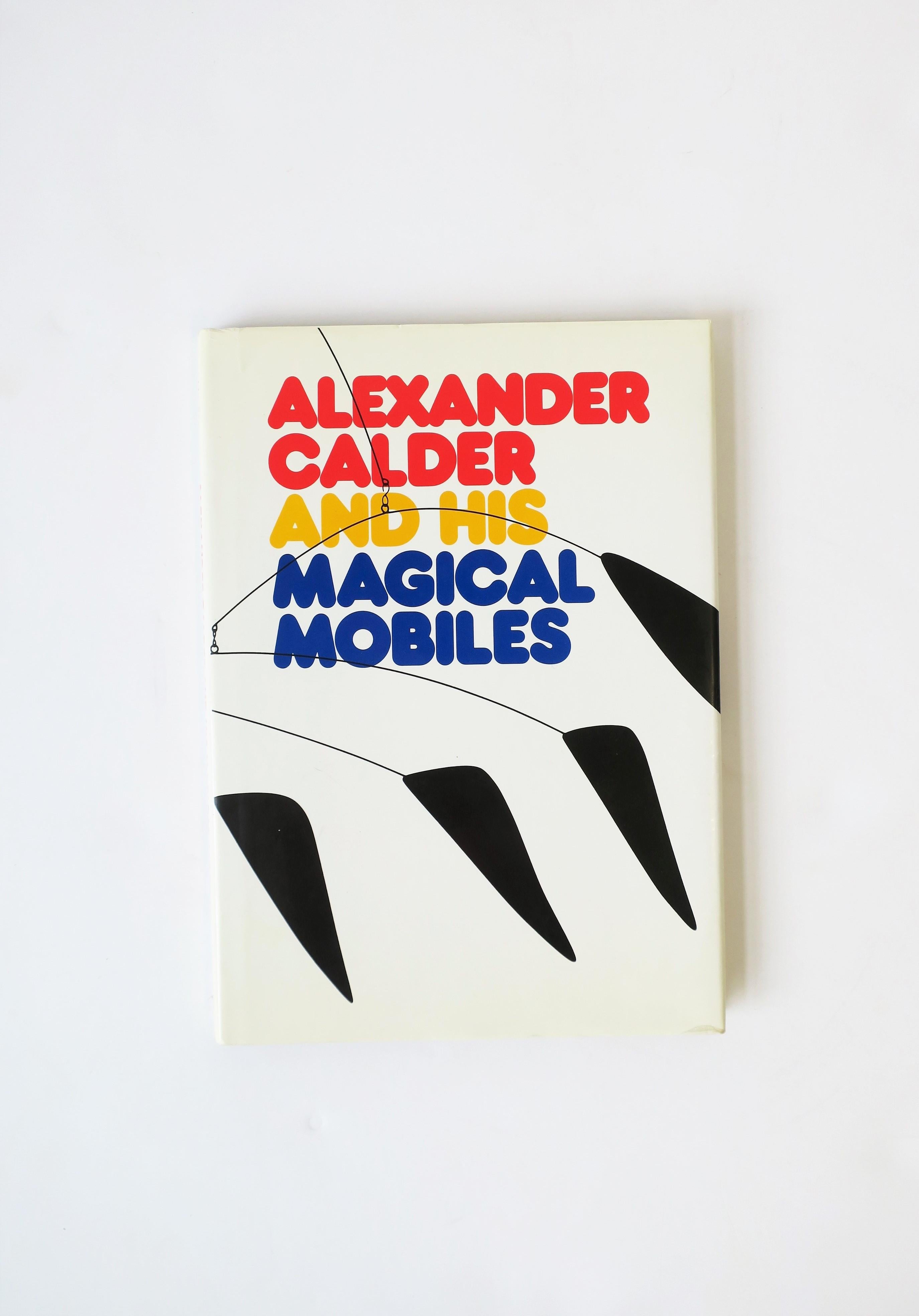 A great book about sculptor Alexander Calder and his artistic achievements; 