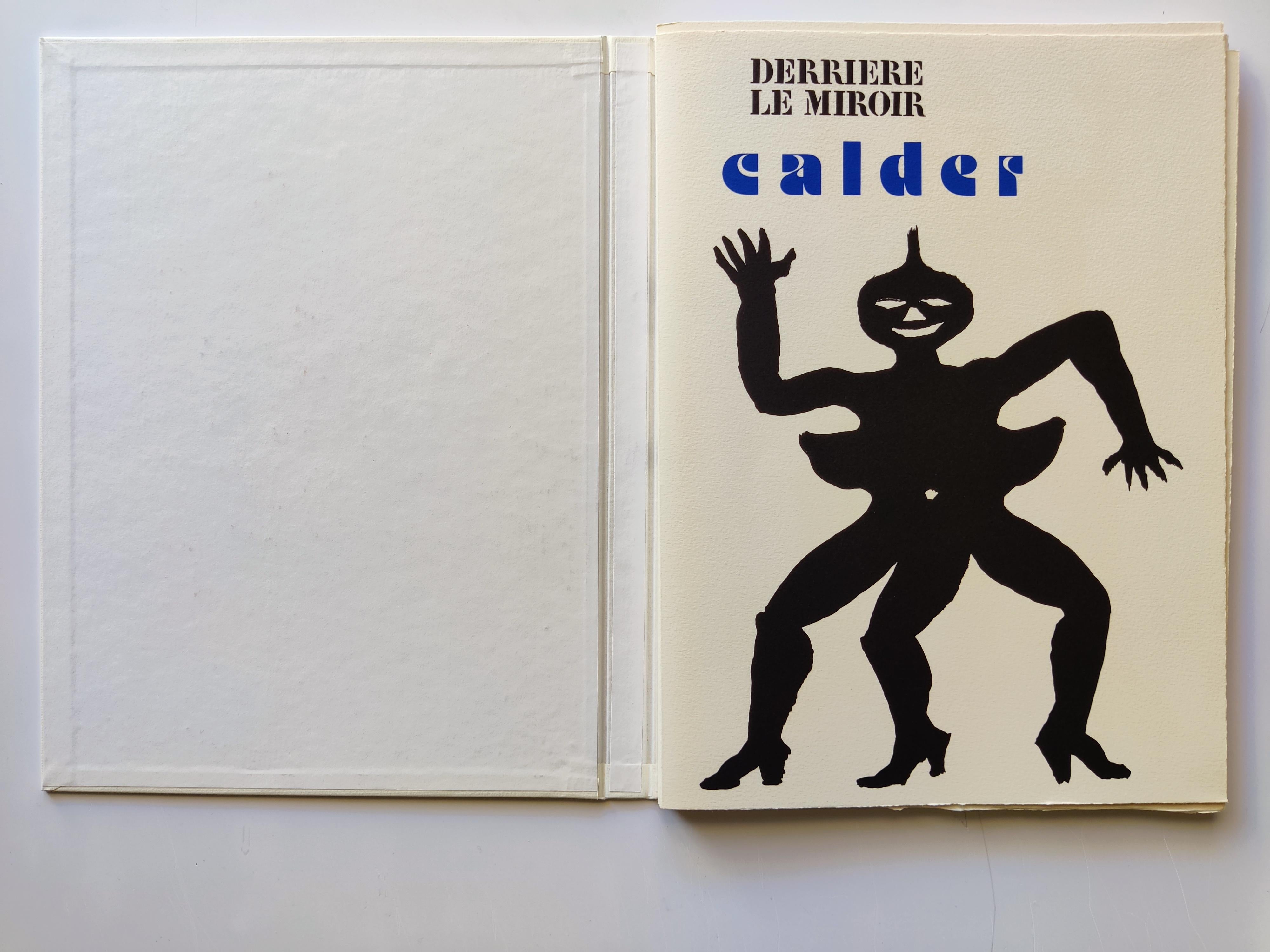 Alexander Calder
Derriere Le Miroir, 1975 
7 original lithographs with text in French and additional photographs of Calder and his sculpture work.
Hand Signed
Edition number 55/150
Folio, original lithographic wrappers, original board chemise and
