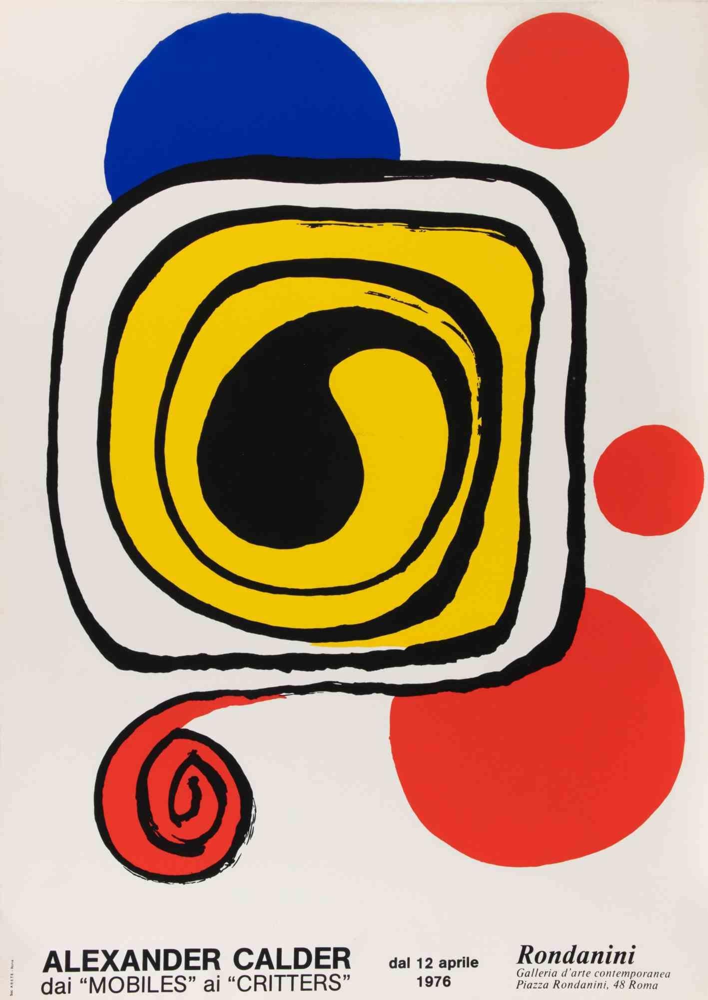 Lithograph realized in occasion of Calder
s Exhibition at Galleria Rondanini, Rome, 1976.

Not signed and not numbered, as issued.

Edition of 500.

Excellent condition
