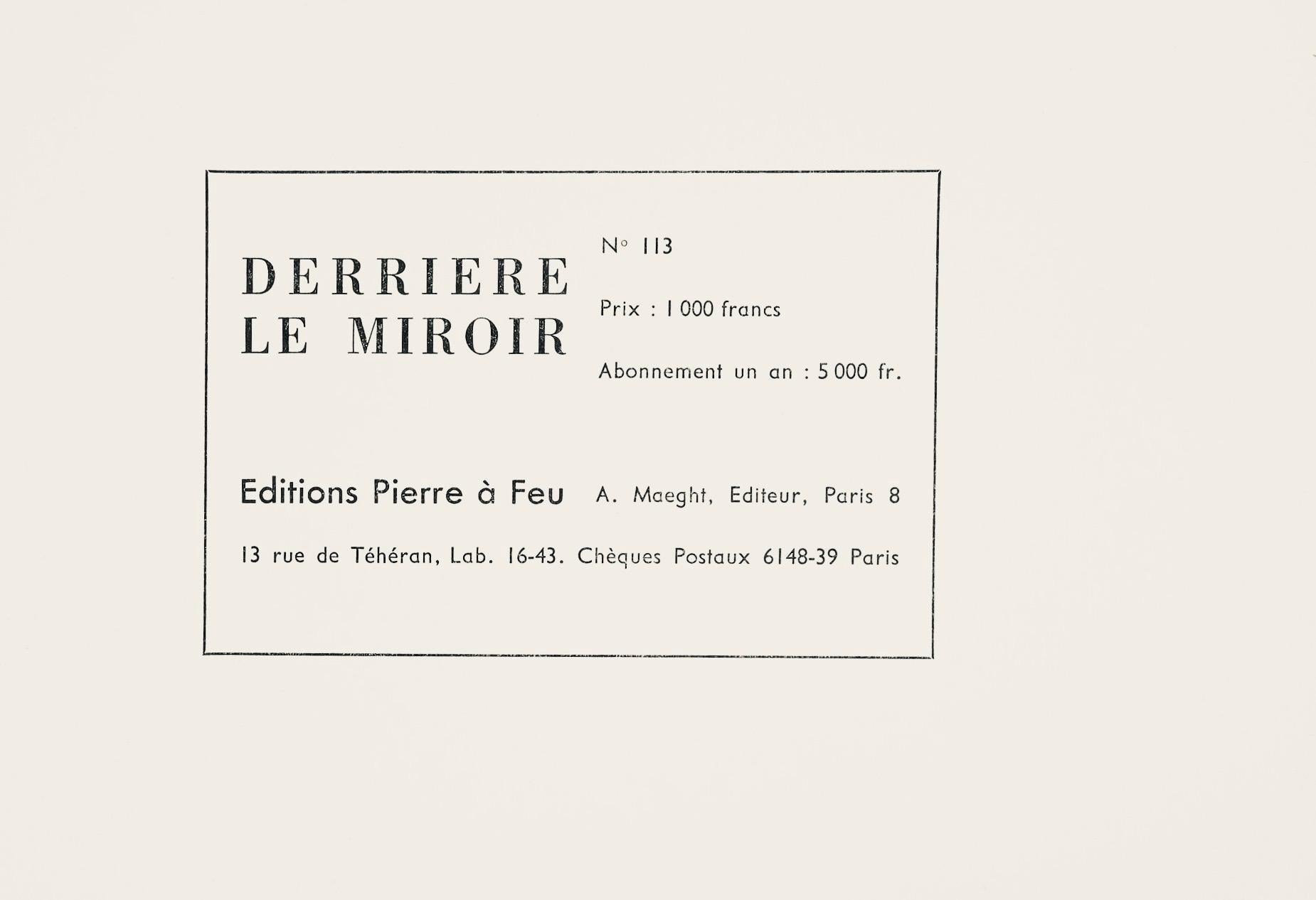 Lithographie sur papier vélin. Inscription : Non signé et non numéroté, tel que publié. Bon état, avec pli central, tel qu'il a été publié. Notes : Extrait de Derrière le miroir, N° 113, publié par Aimé Maeght, Éditeur, Paris ; imprimé par les