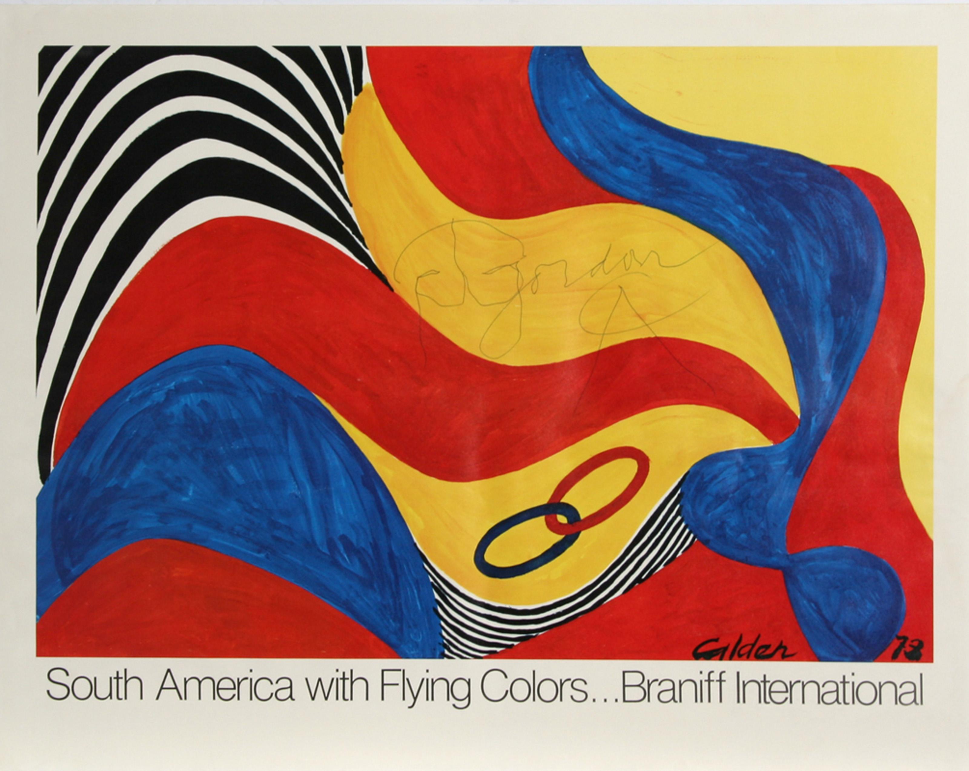 Alexander Calder, American (1898 - 1976) -  South America with Flying Colors. Year: 1973, Medium: Poster, signed, Size: 19 in. x 24 in. (48.26 cm x 60.96 cm) 