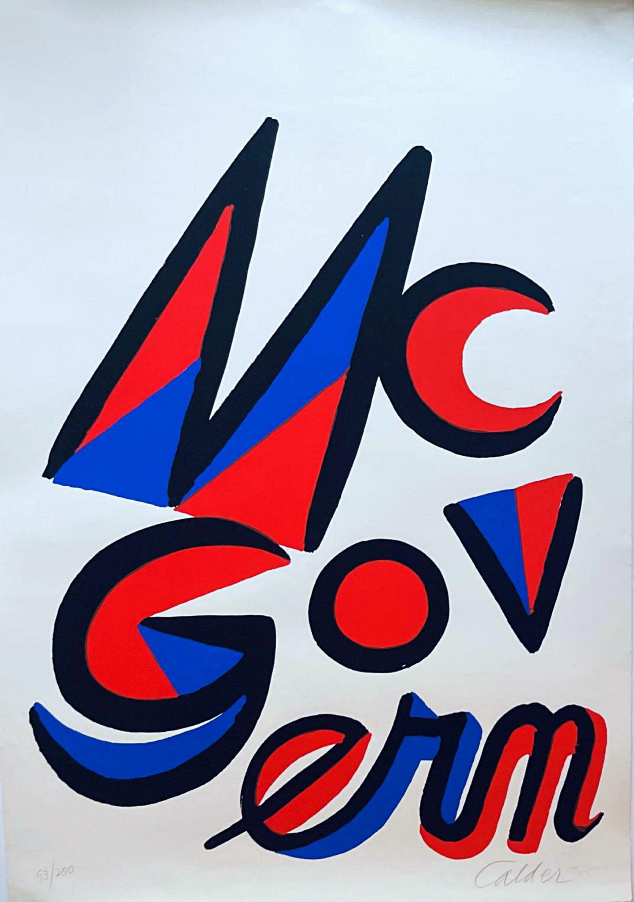 Alexander Calder
McGovern for President, 1972
Lithograph on wove paper with deckled edges
Signed and numbered 93/200 in graphite pencil on the front; also bears blind stamp from Styria Studio, the publisher
34 1/2 × 24 inches
Unframed
Published by