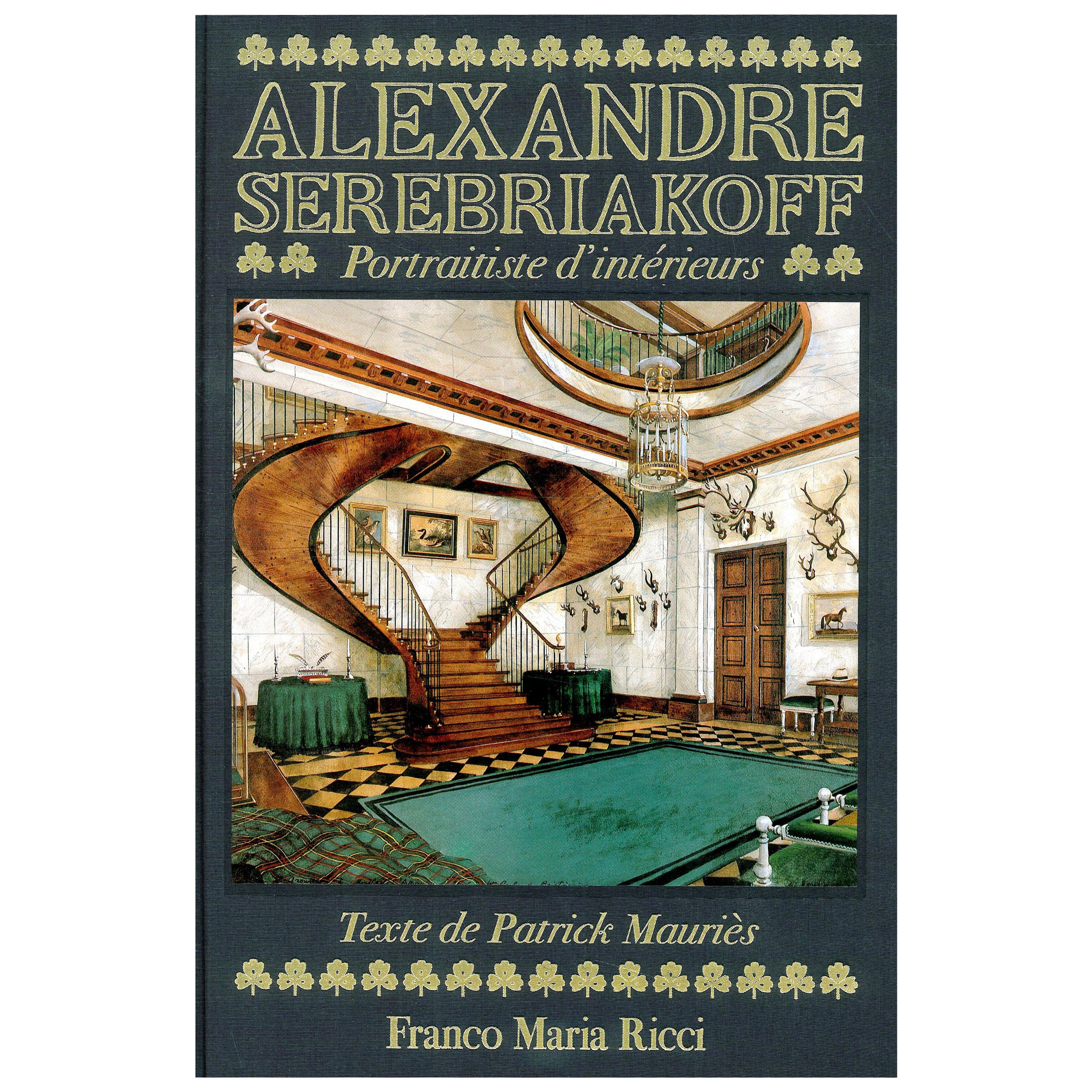 Alexander Serebriakoff, Porträtist D'interieurs (Buch)