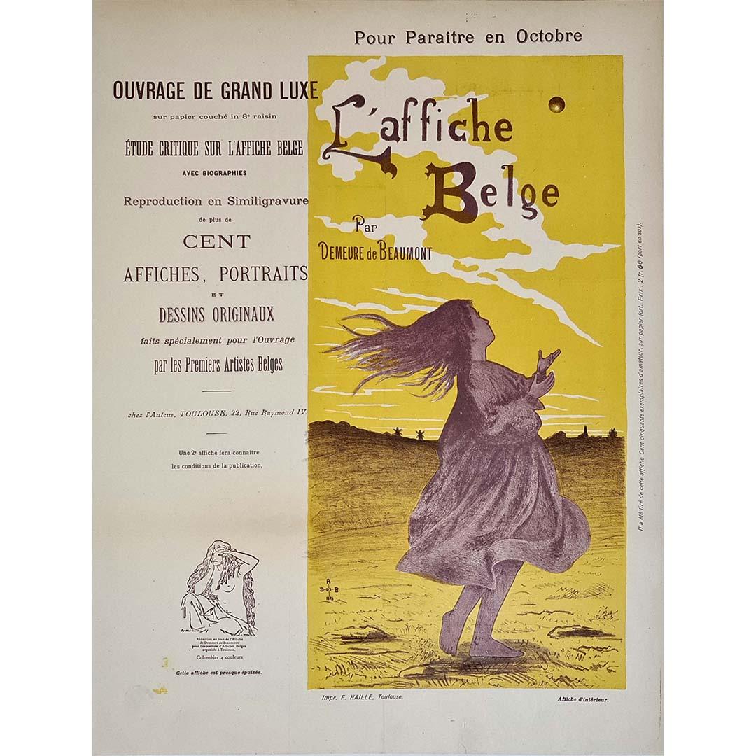 Circa 1900 original poster by Demeure de Beaumont, titled "L'Affiche Belge"