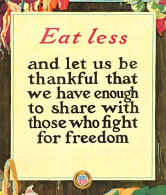 Original Eat Less . Share with those who fight vintage 1918 poster, linen backed