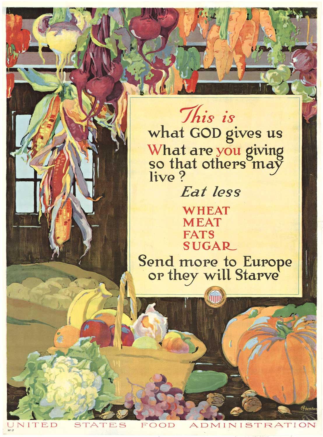 Alice Hendee Still-Life Print - Original "This is what GOD give us ..." vintage poster  WW1