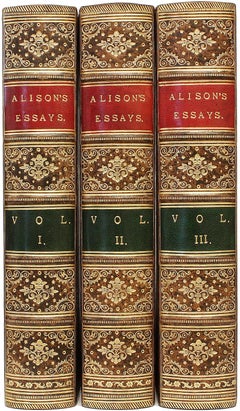 ALISON. Essays Political, Historical, & Miscellaneous. 3 vols. IN FINE TREE CALF
