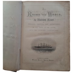 « All Round The World: An Illustrated Record of Voyages » (Un historique illustré de voyages par Ainsworth, 1868