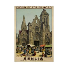 Circa 1925 ALO Poster – Senlis Marché St Pierre Chemin de Fer du Nord