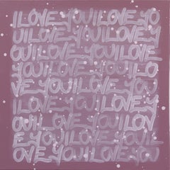 Everything Will Be Alright - Original Purple 'I LOVE YOU' Street Art Painting