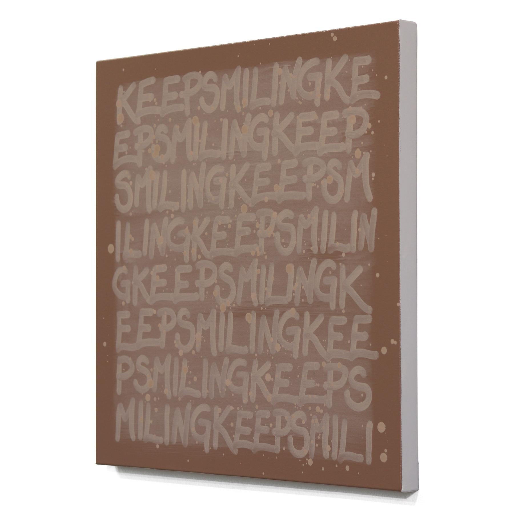 Keep Smiling - Pittura originale in bronzo con scritta 