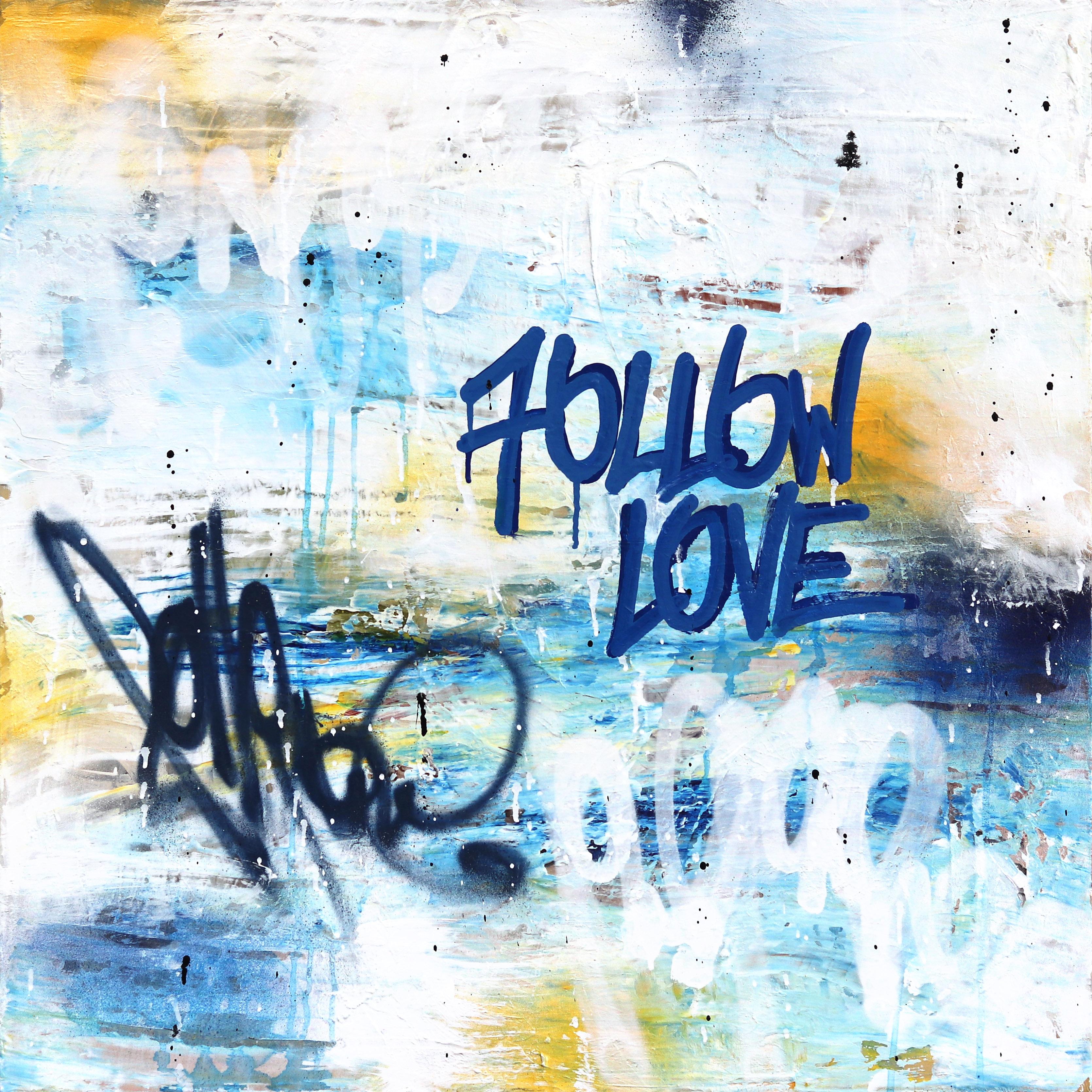 Abstract Painting Amber Goldhammer - You Are The Journey - Abstrait Graffiti Pop Artwork bleu, blanc, jaune texturé