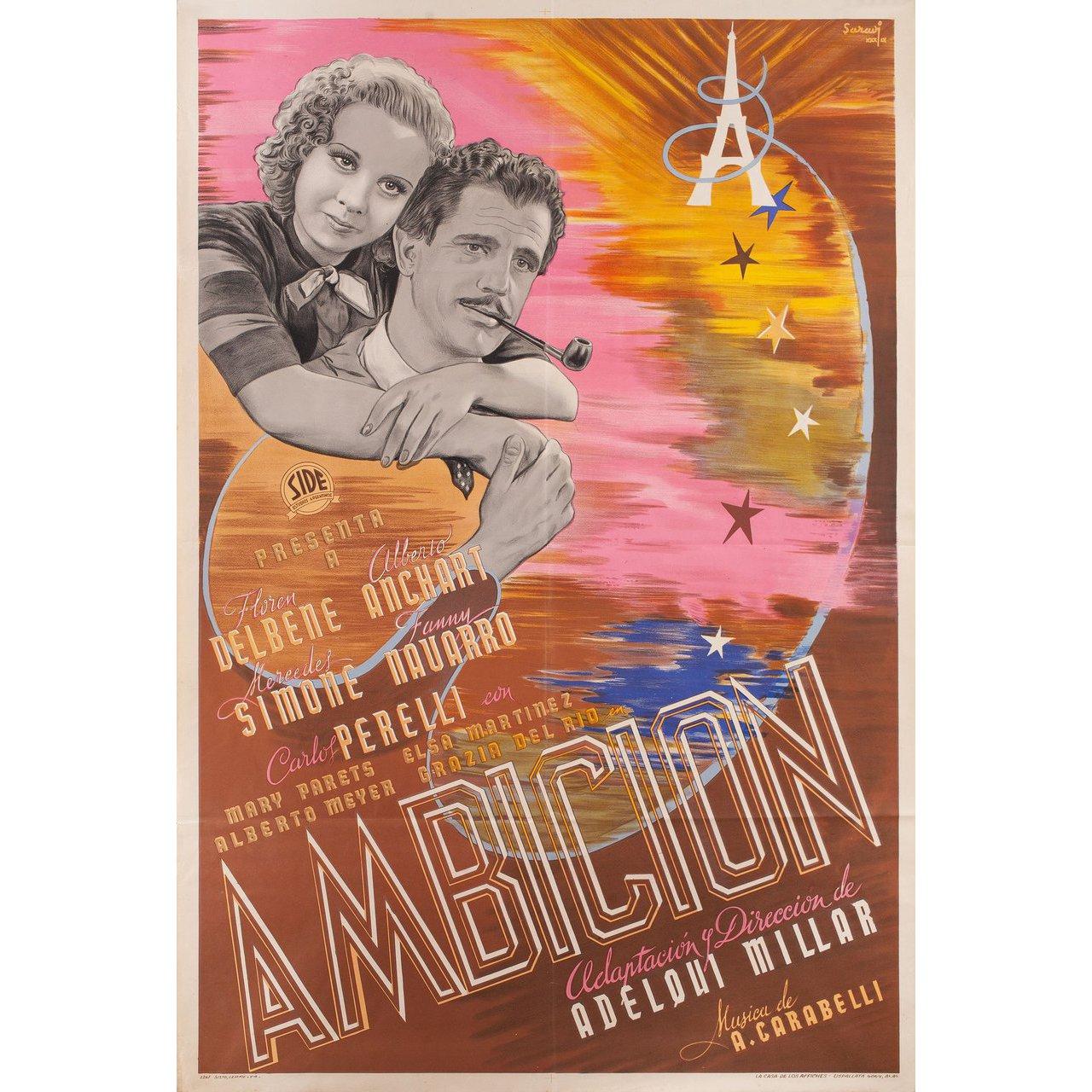 Original 1939 Argentine poster by Saraui for the film Ambicion directed by Adelqui Migliar with Floren Delbene / Fanny Navarro / Alberto Anchart / Mercedes Simone. Very Good-Fine condition, folded. Many original posters were issued folded or were