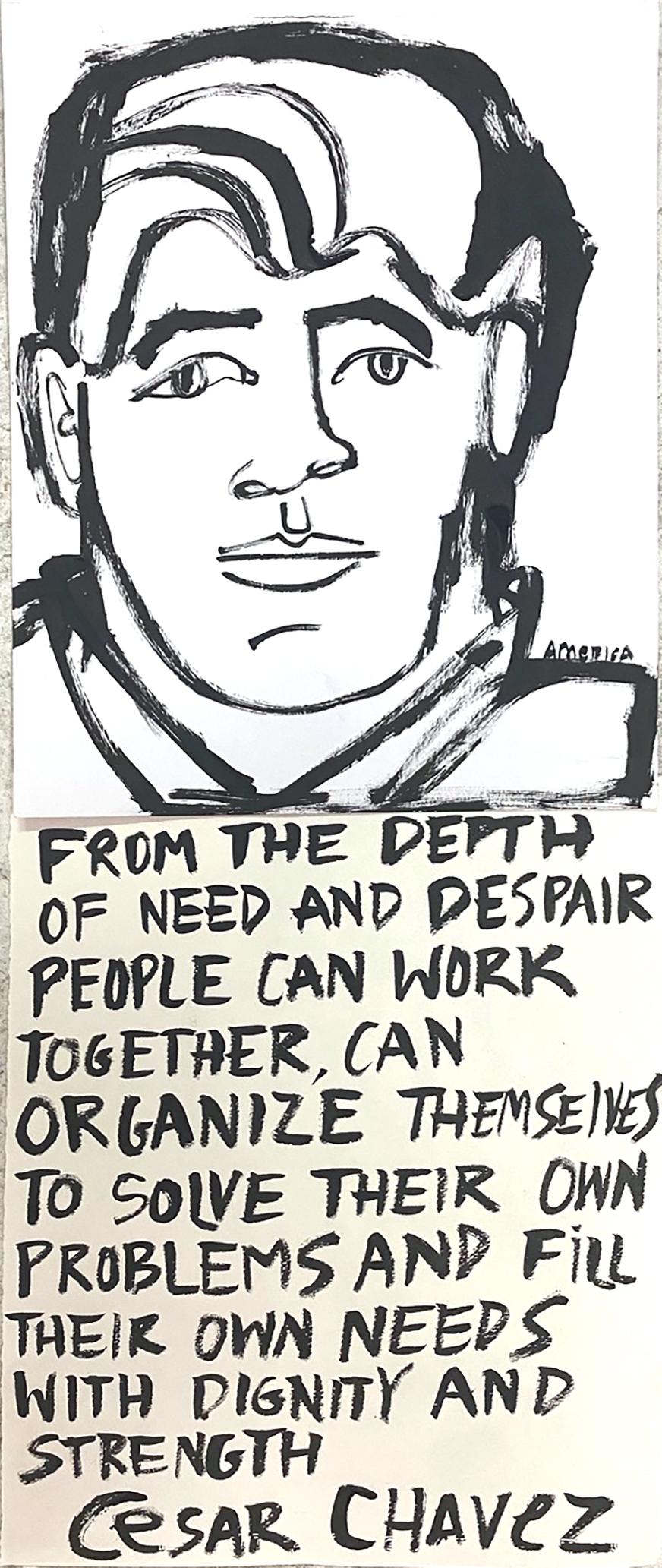 AMERICA MARTIN
"César Chávez"
Tinta sobre papel (Enmarcado/0
34.5" x 17.25"

Una parte de cada venta se donará a la ACLU + NAACP

La Galería JoAnne Artman se enorgullece de presentar la nueva serie de America Martin "I See Heroes Everywhere".

Al