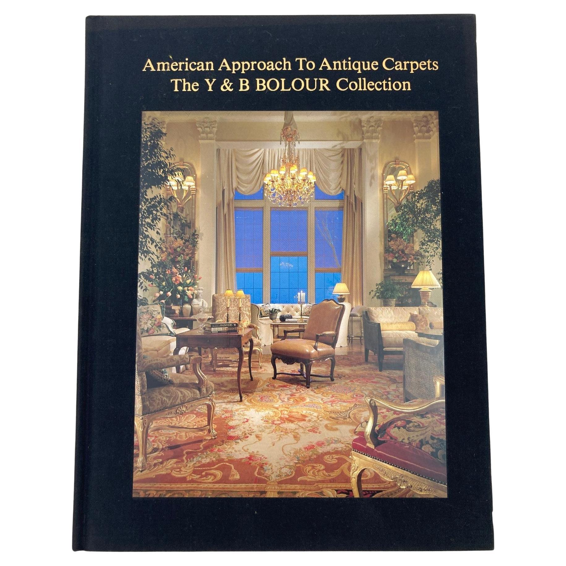 American Approach to Antique Carpets the Y & B Bolour Collection Los Angeles USA For Sale