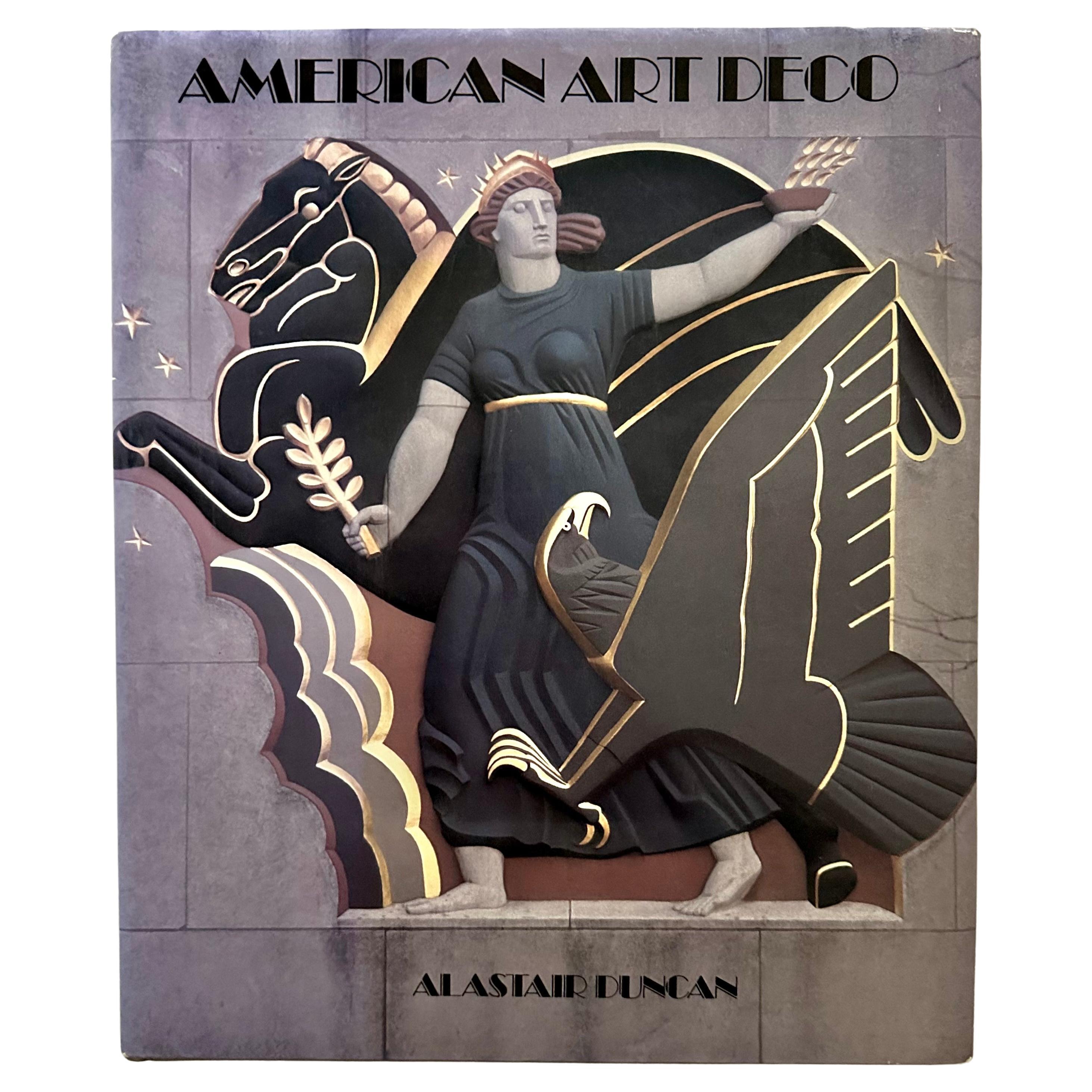 American Art Deco - Alastair Duncan - 1st U.S. Edition, 1986, New York