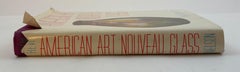 American Art Nouveau Glass Hardcover 1968 by Albert Revi
