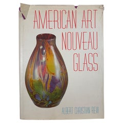American Art Nouveau Glass Hardcover 1968 by Albert Revi