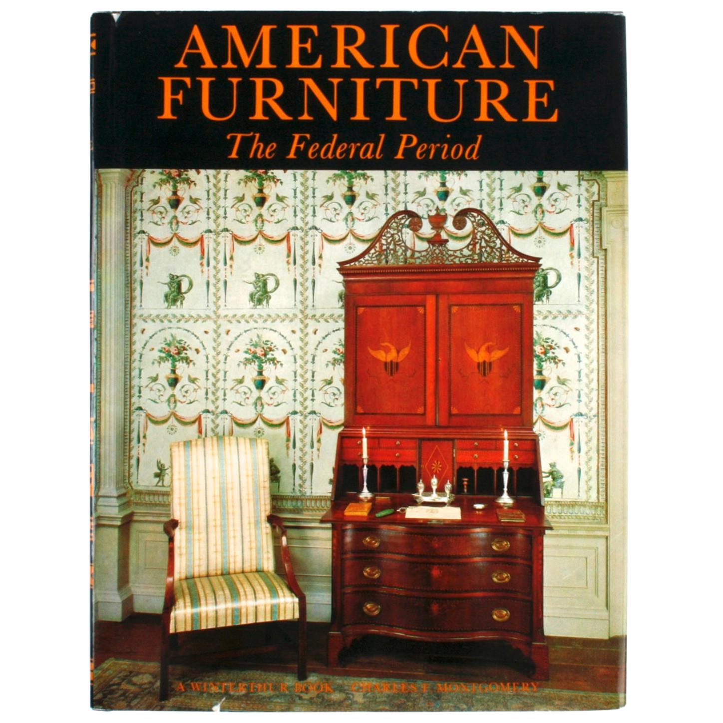 American Furniture, The Federal Period by Charles F. Montgomery For Sale