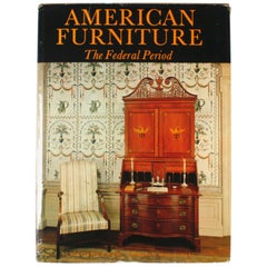 Used American Furniture, The Federal Period by Charles F. Montgomery