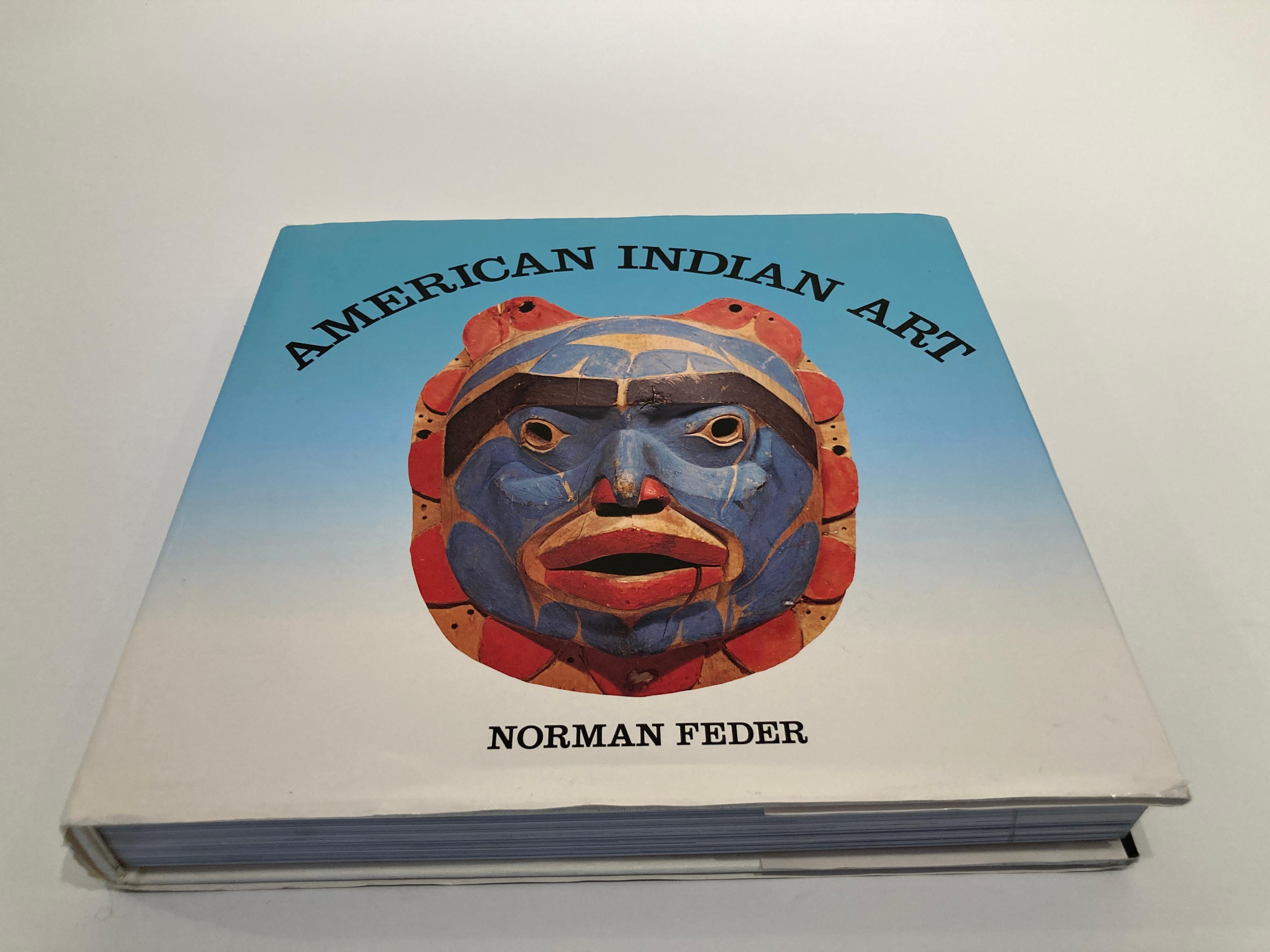 American Indian Art by Norman Feder Hardcover Book In Good Condition In North Hollywood, CA