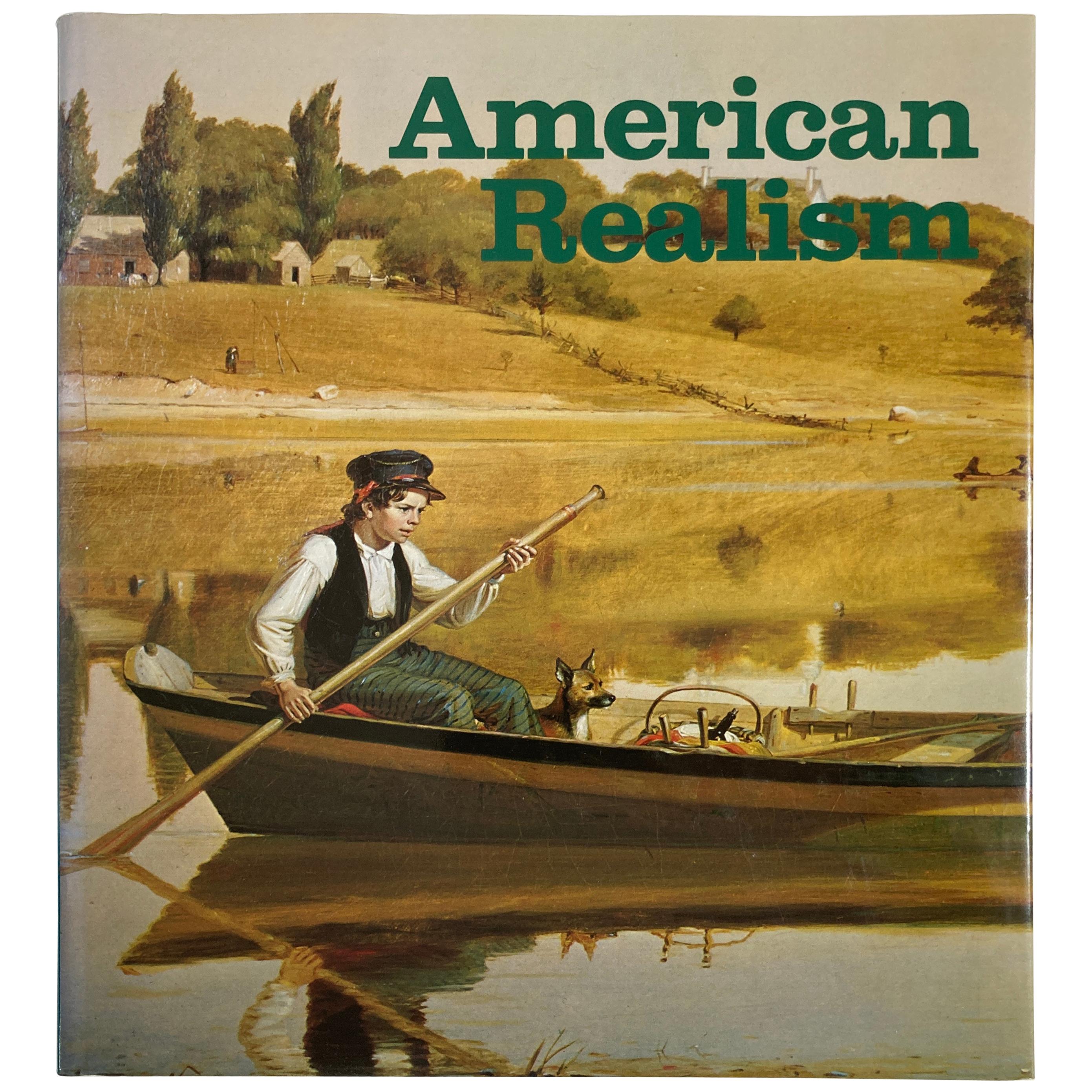 American Realism A Pictorial Survey from the Early 18th Century to the 1970s