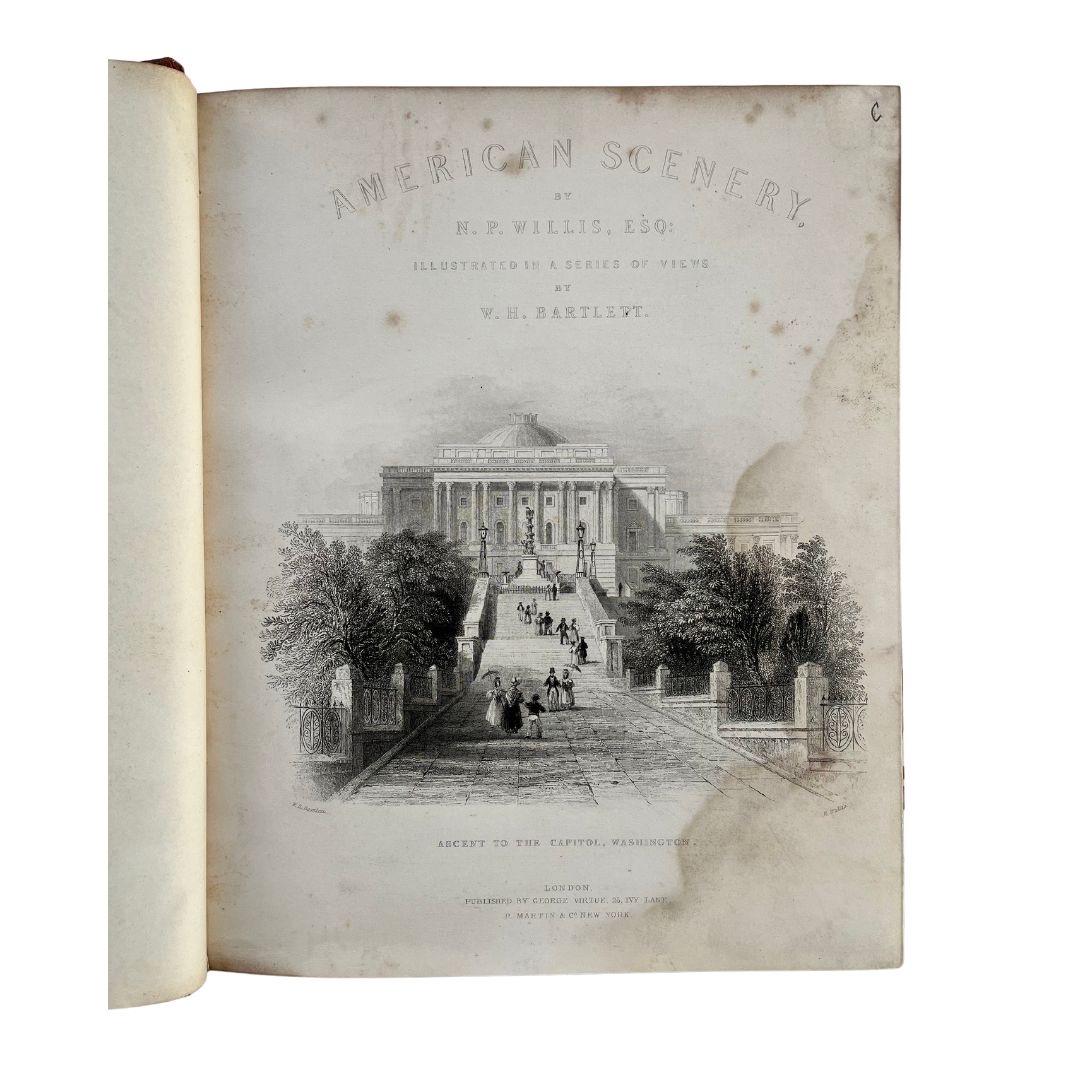 19th Century American Scenery by Willis with Engravings after Bartlett 1840 Original Books For Sale