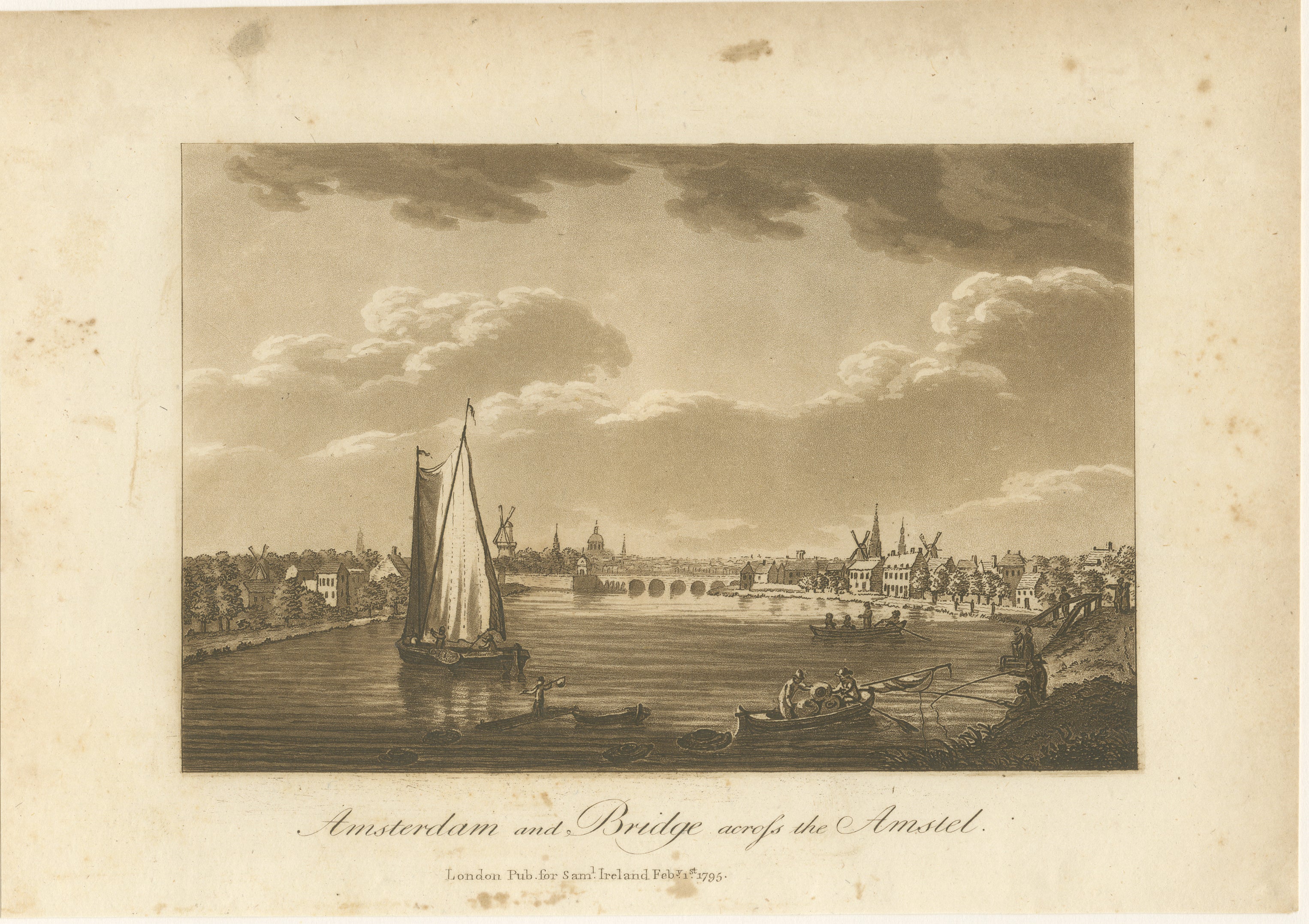 Amsterdam und die Brücke über die Amstel, Aquatinta von Samuel Ireland, 1795

Diese fein ausgeführte Sepia-Aquatinta mit dem Titel 