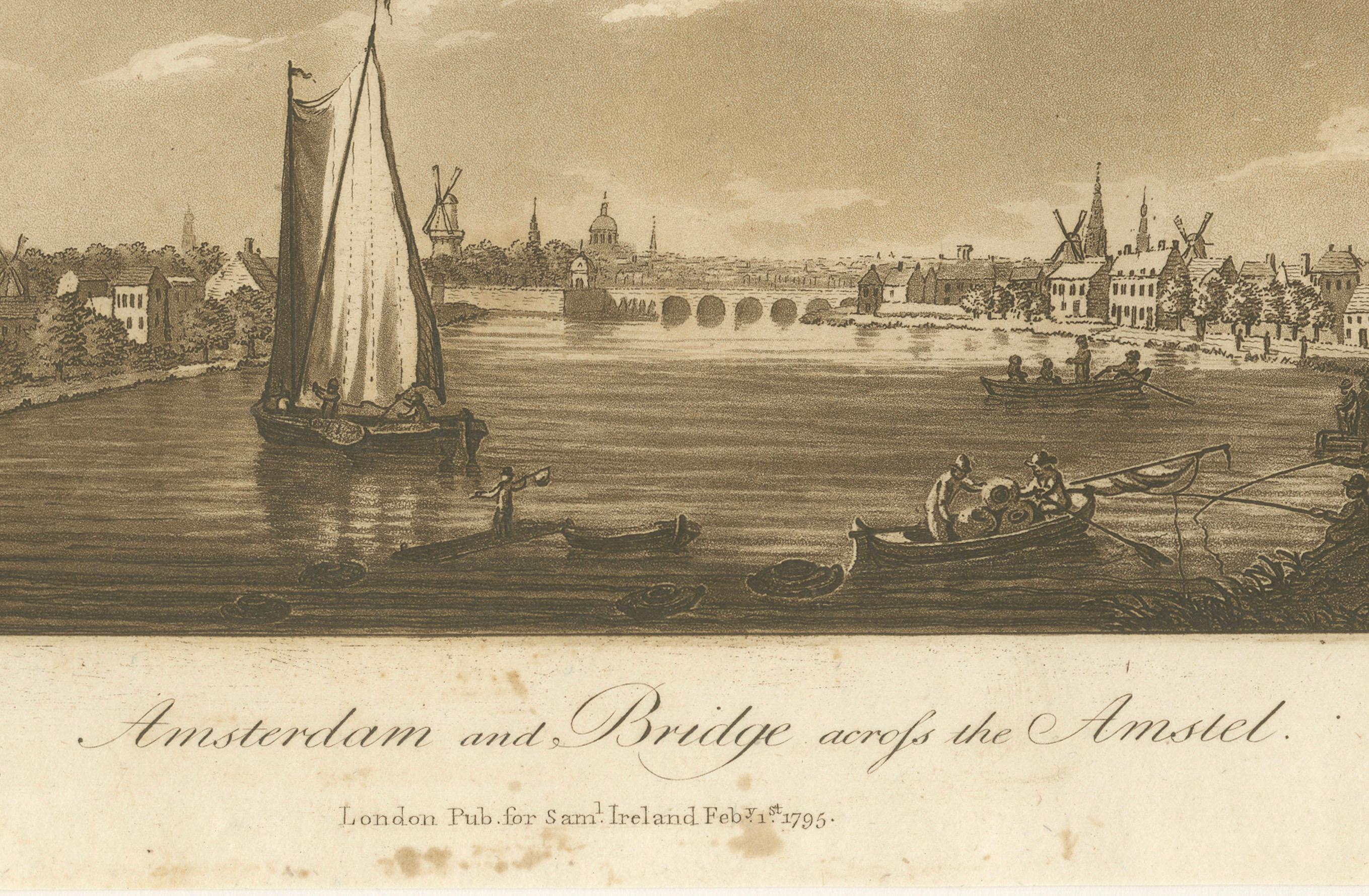 Amsterdam und die Brücke über die Amstel, Aquatinta von S. Ireland, 1795 im Zustand „Relativ gut“ im Angebot in Langweer, NL