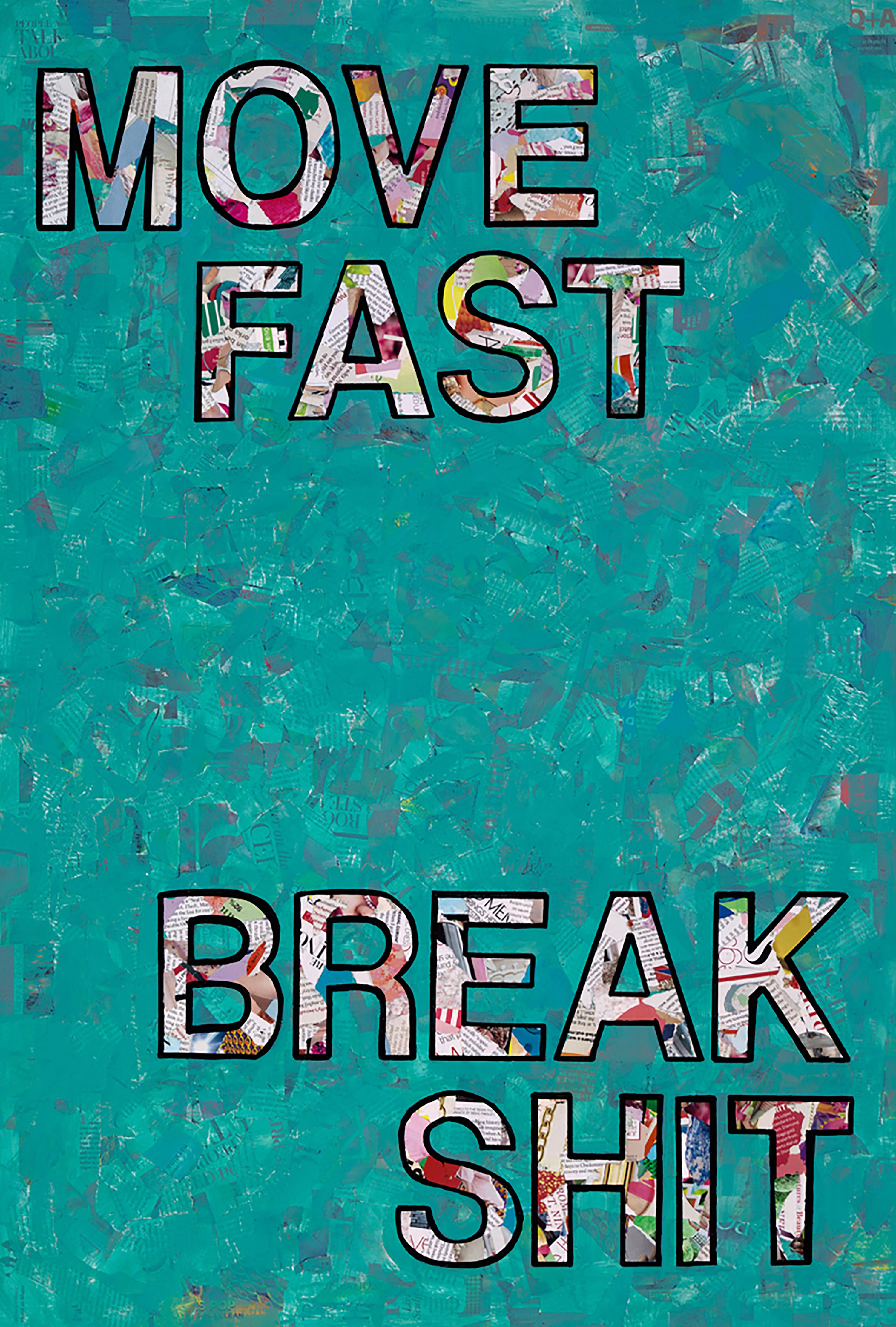 "Move Fast, Break Shit," is a contemporary take on a pop art collage painting on canvas by LA based street artist Amy Smith. She is prominent in the LA art scene with her bold activism with her abundantly feminist works. She is best known for her