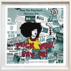 Fuck You:: Pay Me - Impression d'art contemporain de rue encadrée pour l'égalité des salaires