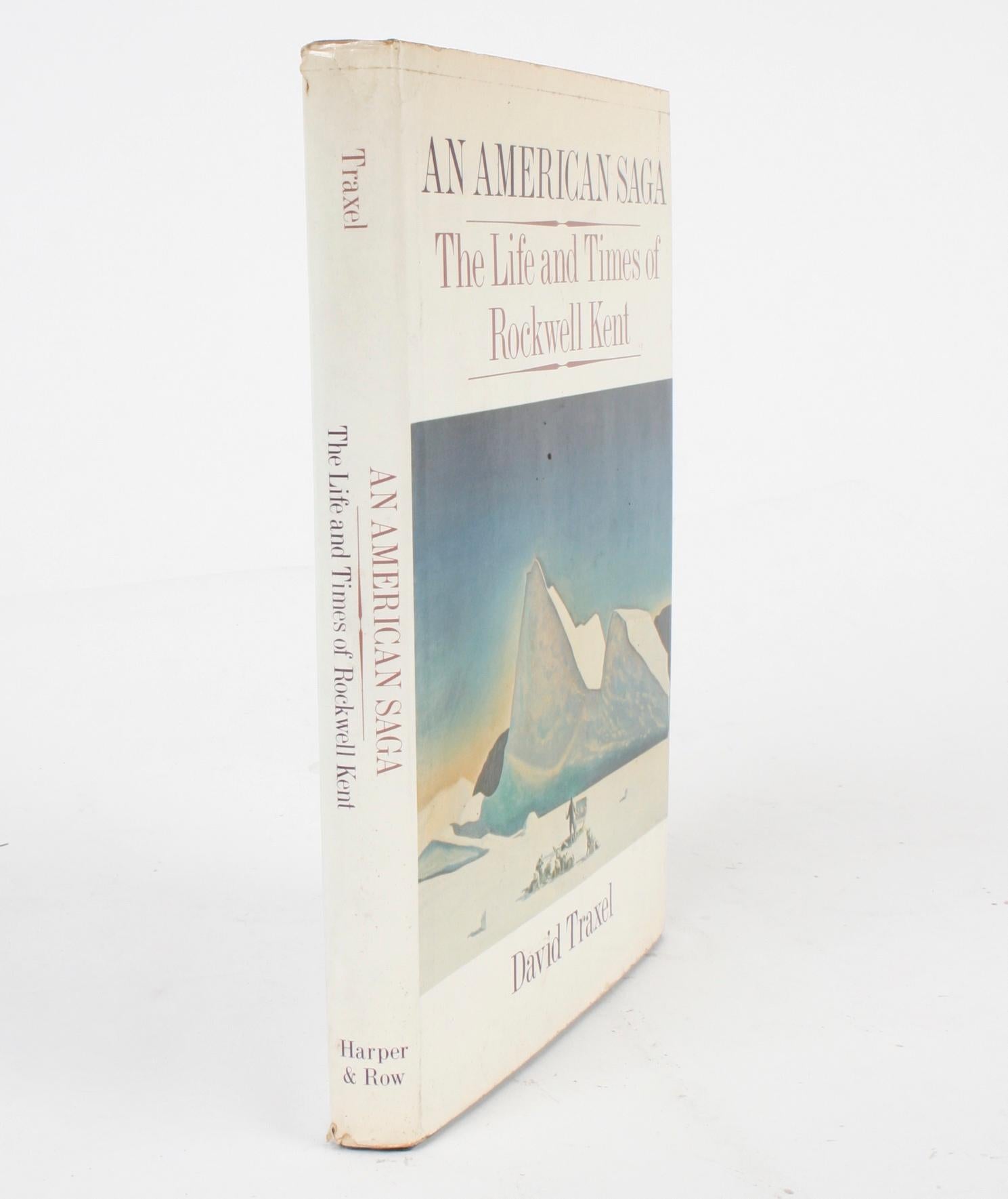 An American Saga: The Life and Times of Rockwell Kent, 1st Ed, Pre-Publication In Good Condition In valatie, NY