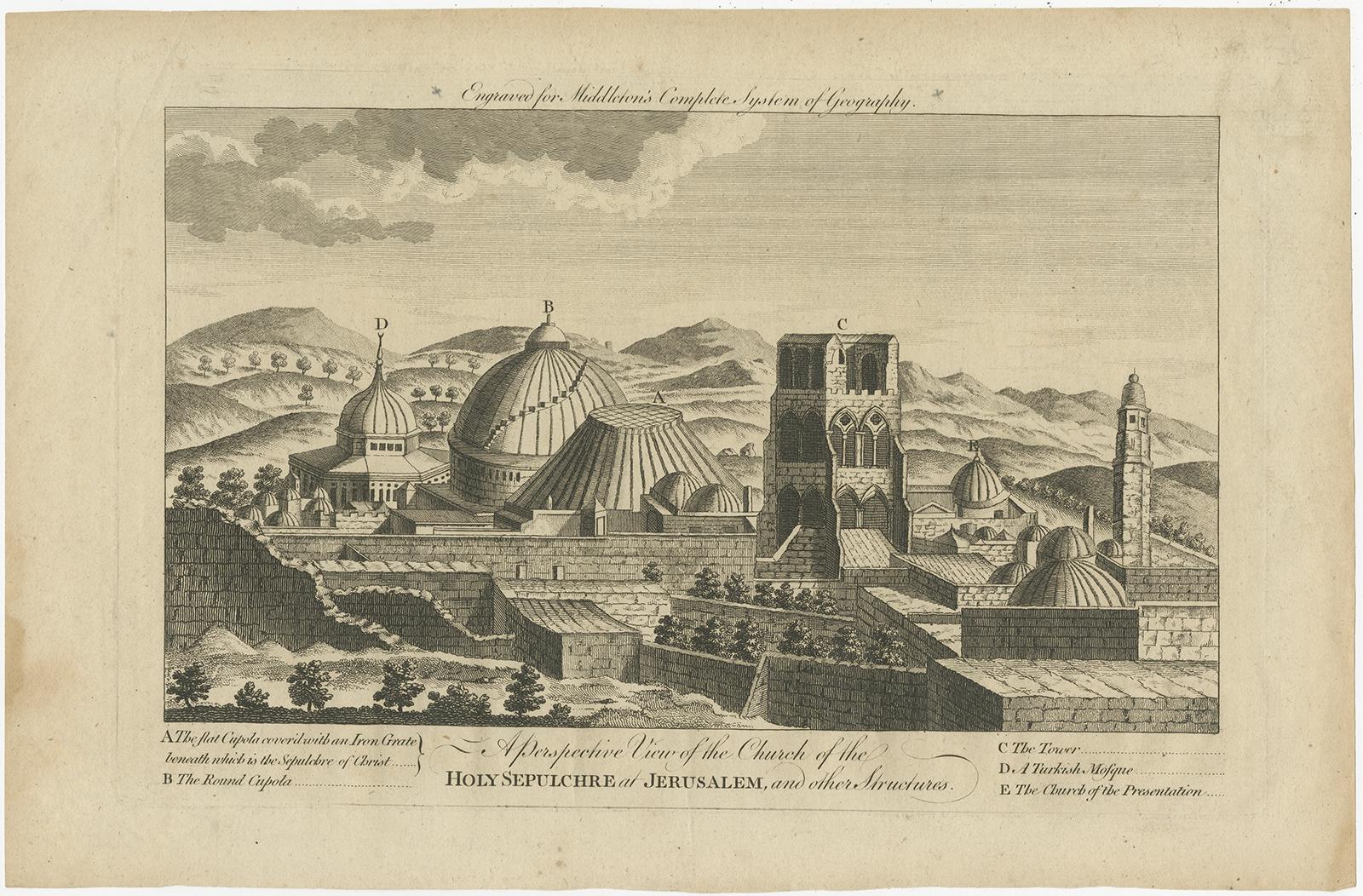 Description: Antique print titled 'A perspective View of the Church of the Holy Sepulchre at Jerusalem and other Structures'. 

A view of the Holy Sepulchre Church in Jerusalem. This print originates from 'A Complete System of Geography'.