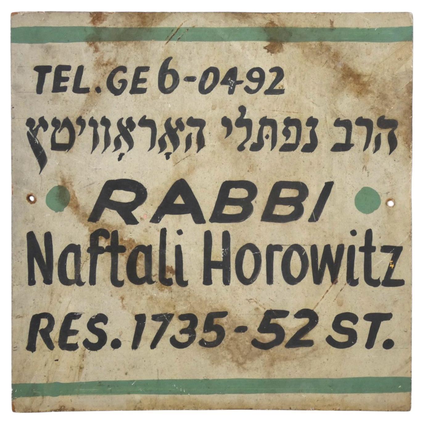 Un letrero de principios del siglo XX para Rav Naftali Horowitz , Boro Park, Nueva York en venta