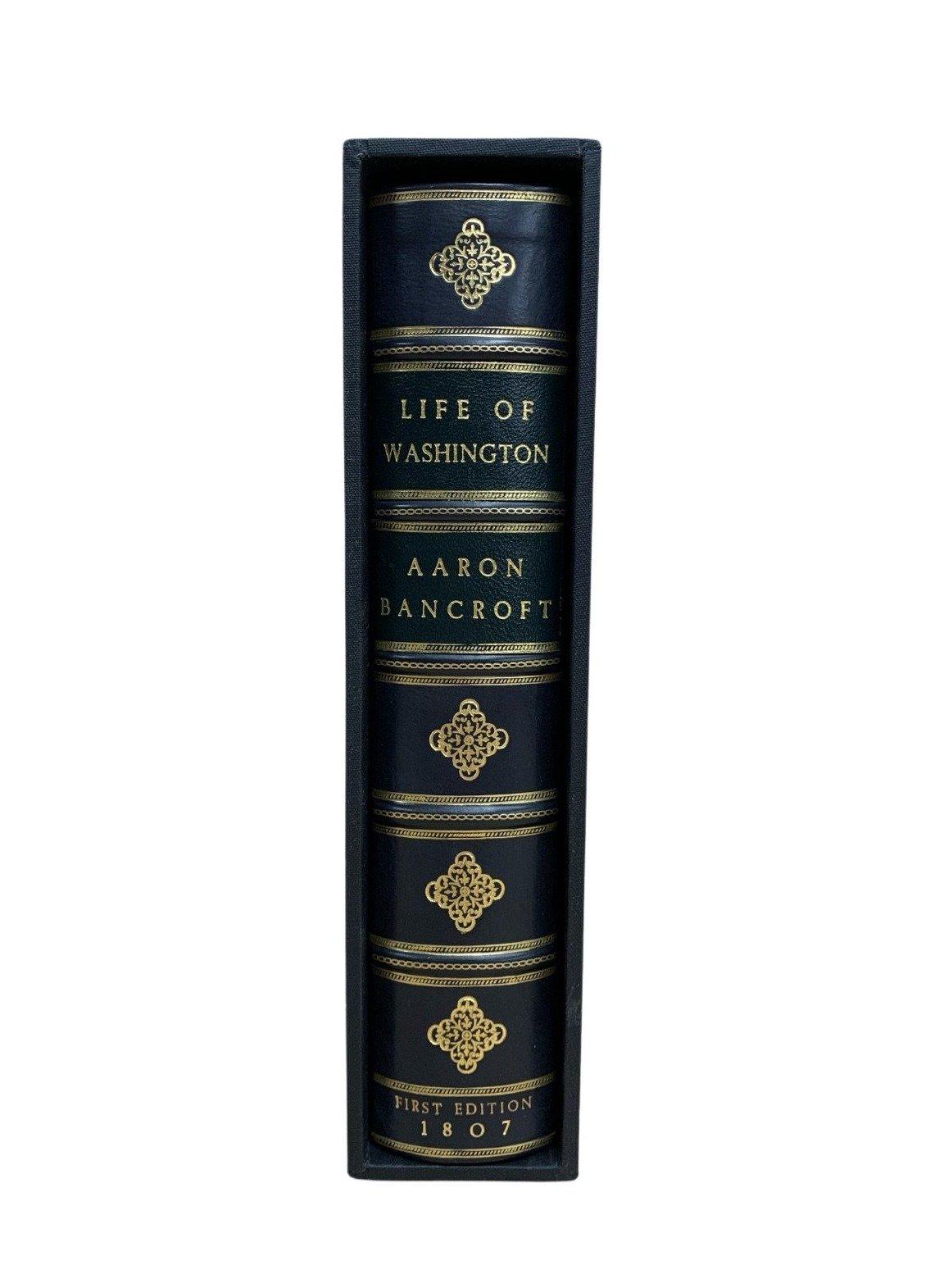 Early 19th Century Essay on the Life of George Washington by Aaron Bancroft, First Edition, 1807