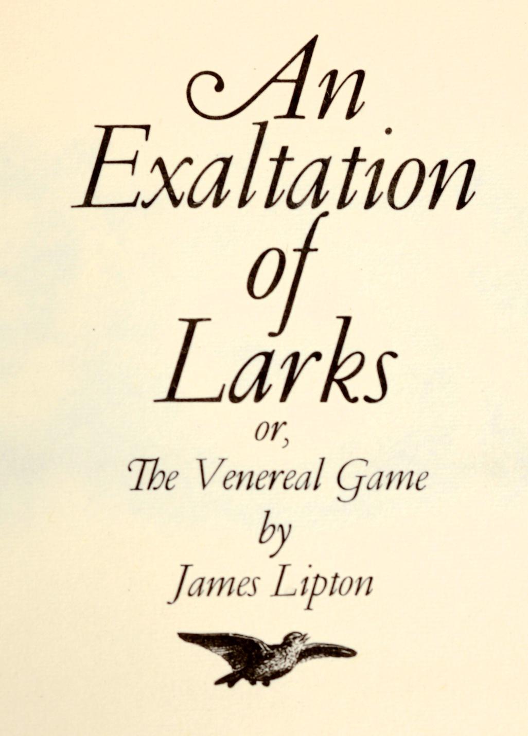 Exaltation of Larks, or The Venereal Game by James Lipton For Sale 3