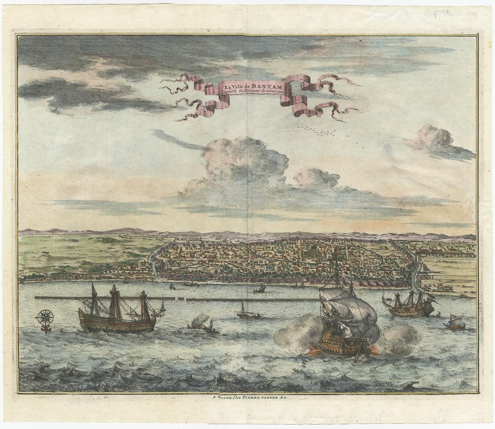 Antique print titled 'La Ville de Bantam capitale du Roiaume de meme nom'. 

A bird's eye view of the city Banten or Bantam near the western end of Java in Indonesia. Several tall ships and smaller nautical vessels in the harbour. This print