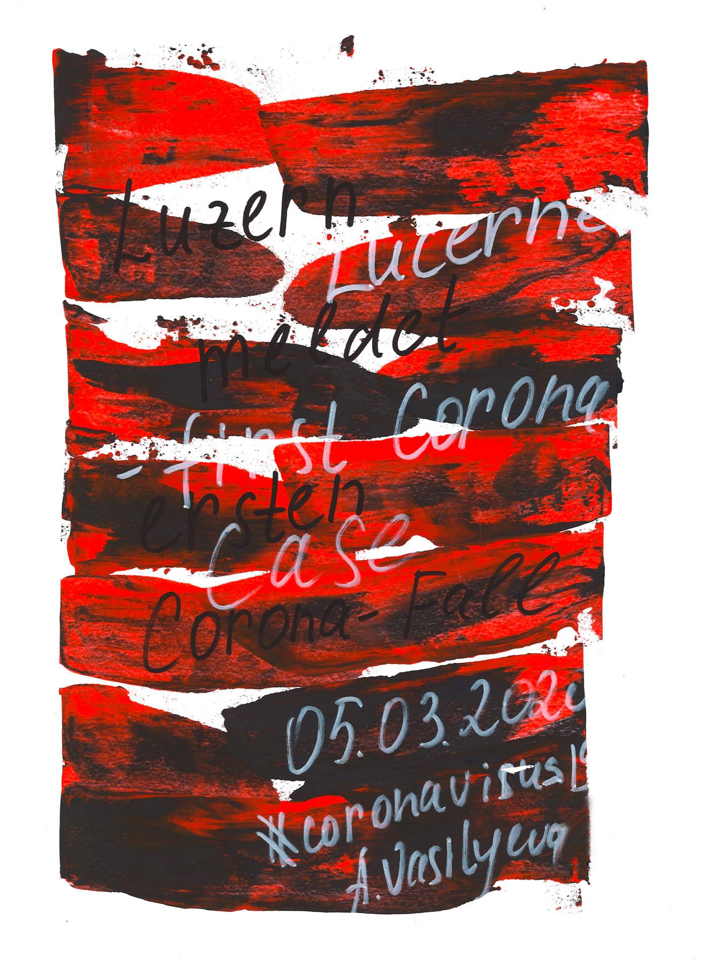 Anastasia Vasilyeva Abstract Drawing - 05.03.2020 - Lucerne has First Corona Case. COVID-19 Painting, 2020