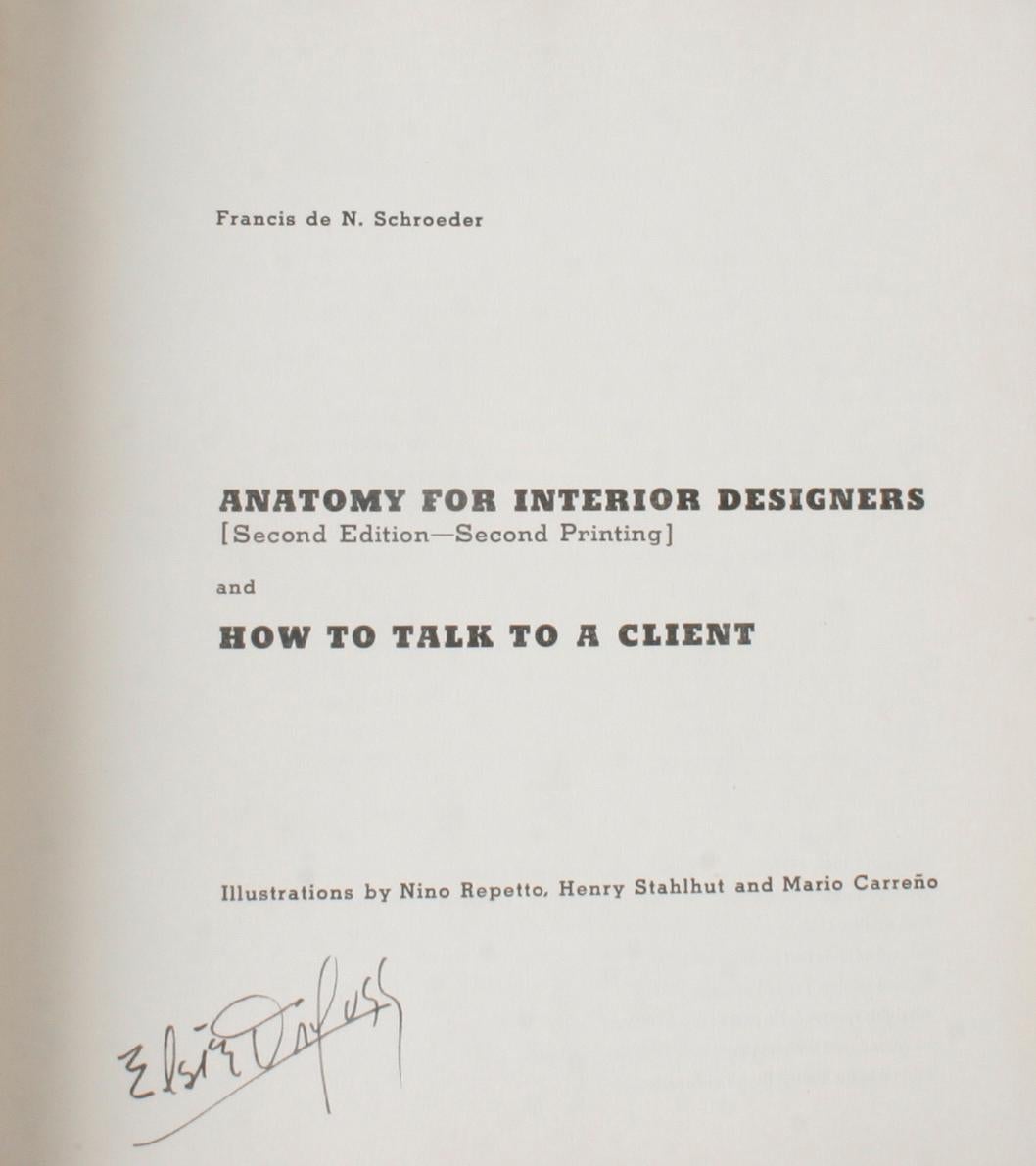 ‘Anatomy for Interior Designers’ and ‘How to Talk to a Client’, by Francis de N. Schroeder. Whitney Publications Inc, New York, 1954. 2nd Ed, 2nd printing hardcover no dust jacket. A humorous but very practical guide for interior designers about