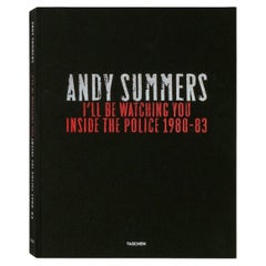 Andy Summers, I’ll Be Watching You, Inside The Police 1980-83, Signed Edition