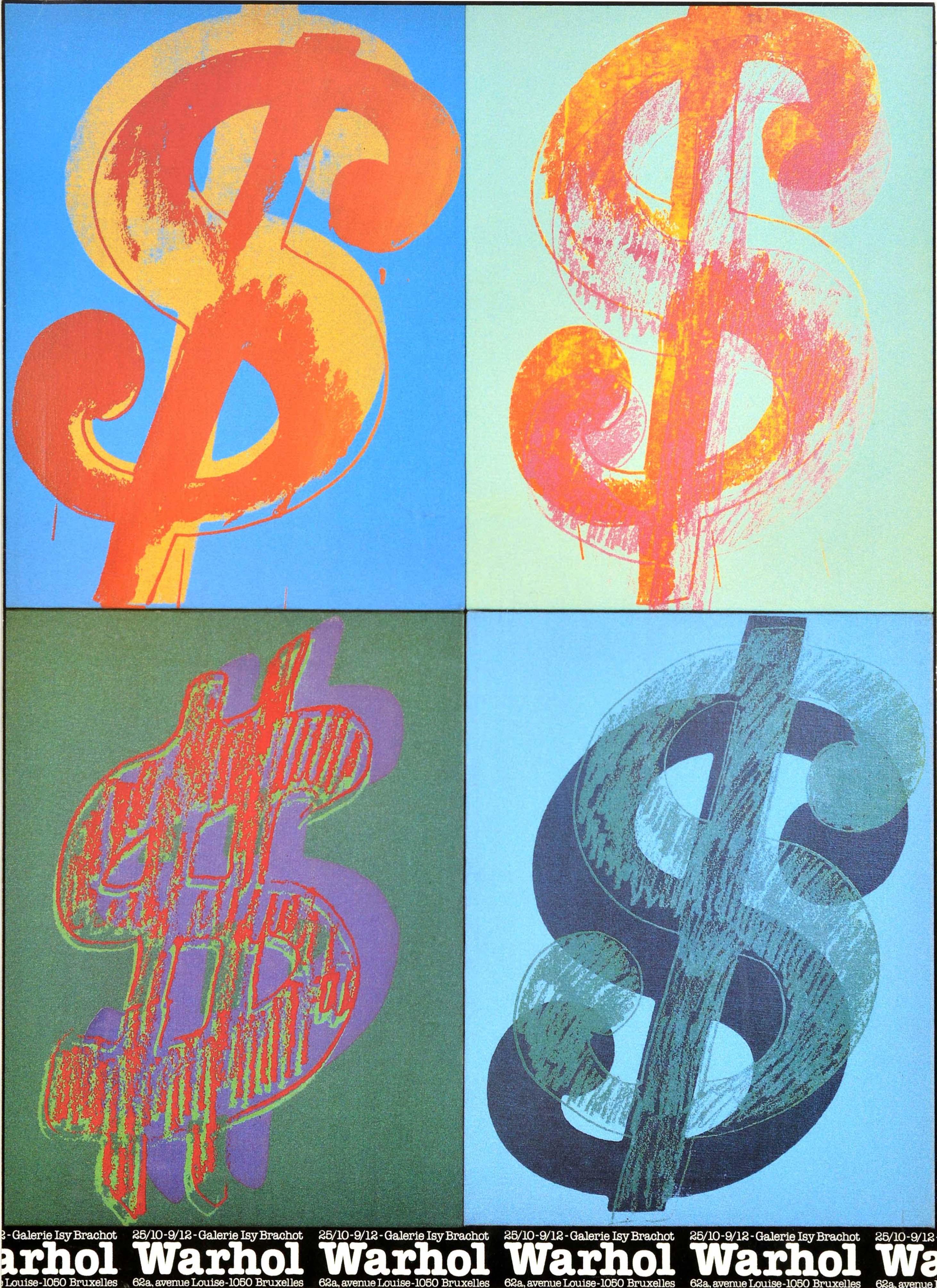 Affiche publicitaire originale d'époque pour une exposition d'Andy Warhol à la Galerie Isy By Vintage à Bruxelles (Belgique) du 25 octobre au 9 décembre, présentant quatre symboles du signe du dollar en orange, jaune, rouge et bleu sur des fonds